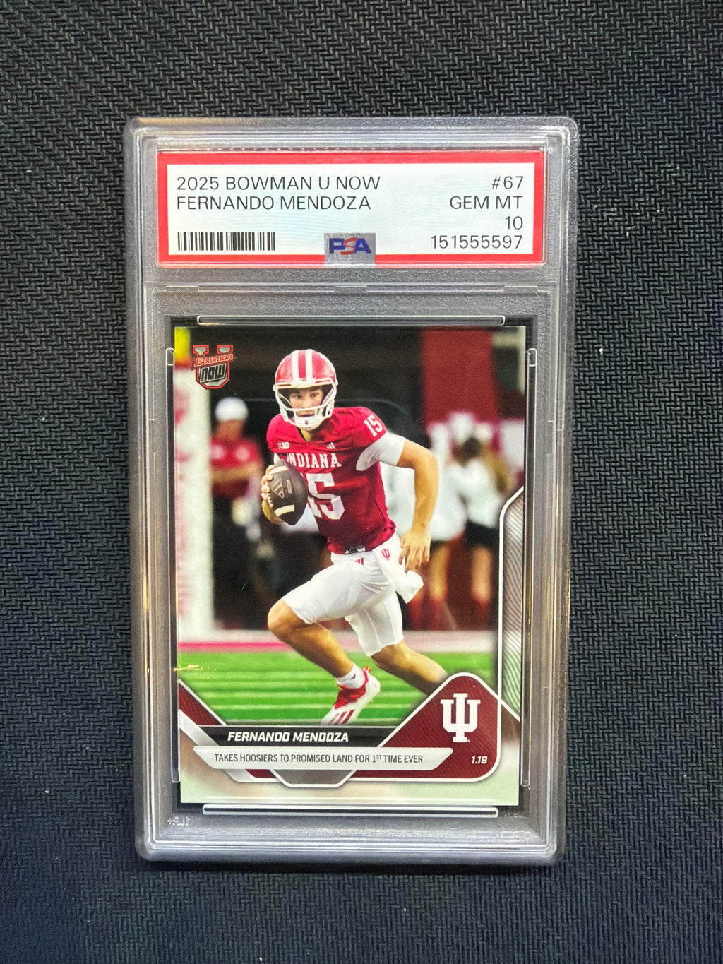 2025 Bowman U Now Fernando Mendoza Rookie #67 PSA 10 Indiana 597