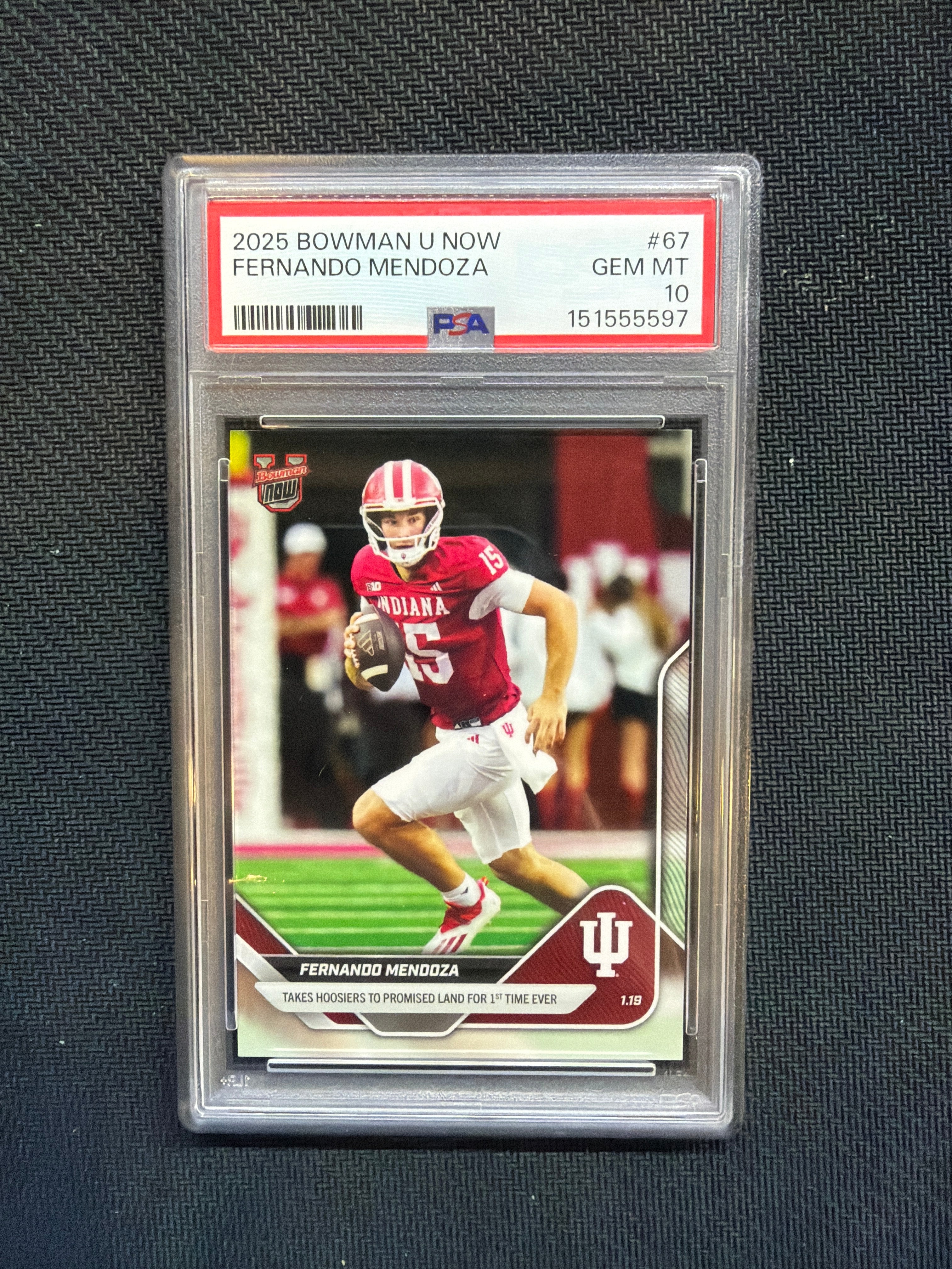 2025 Bowman U Now Fernando Mendoza Rookie #67 PSA 10 Indiana 597