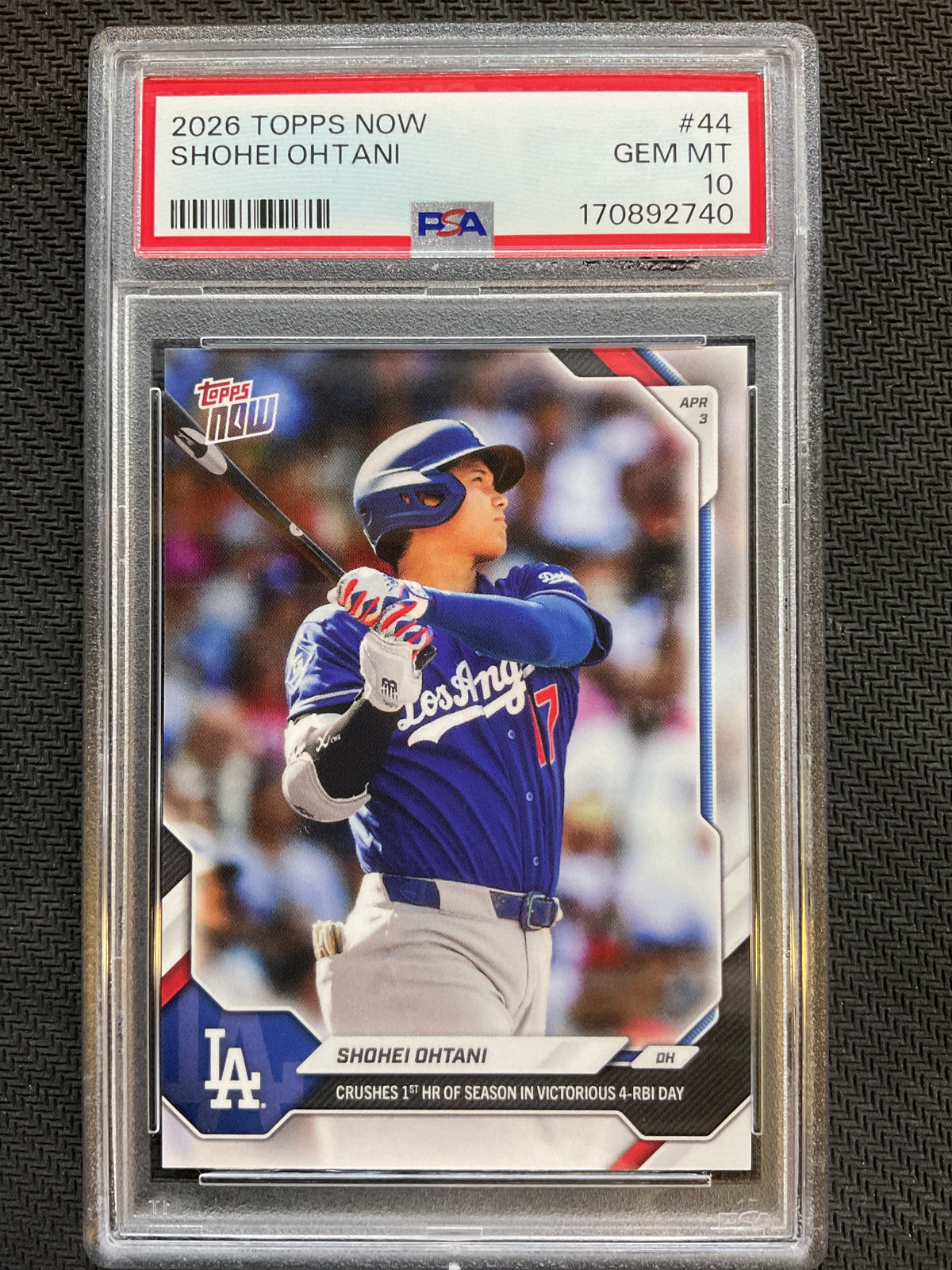 2026 Topps Now #44 Shohei Ohtani PSA 10 740