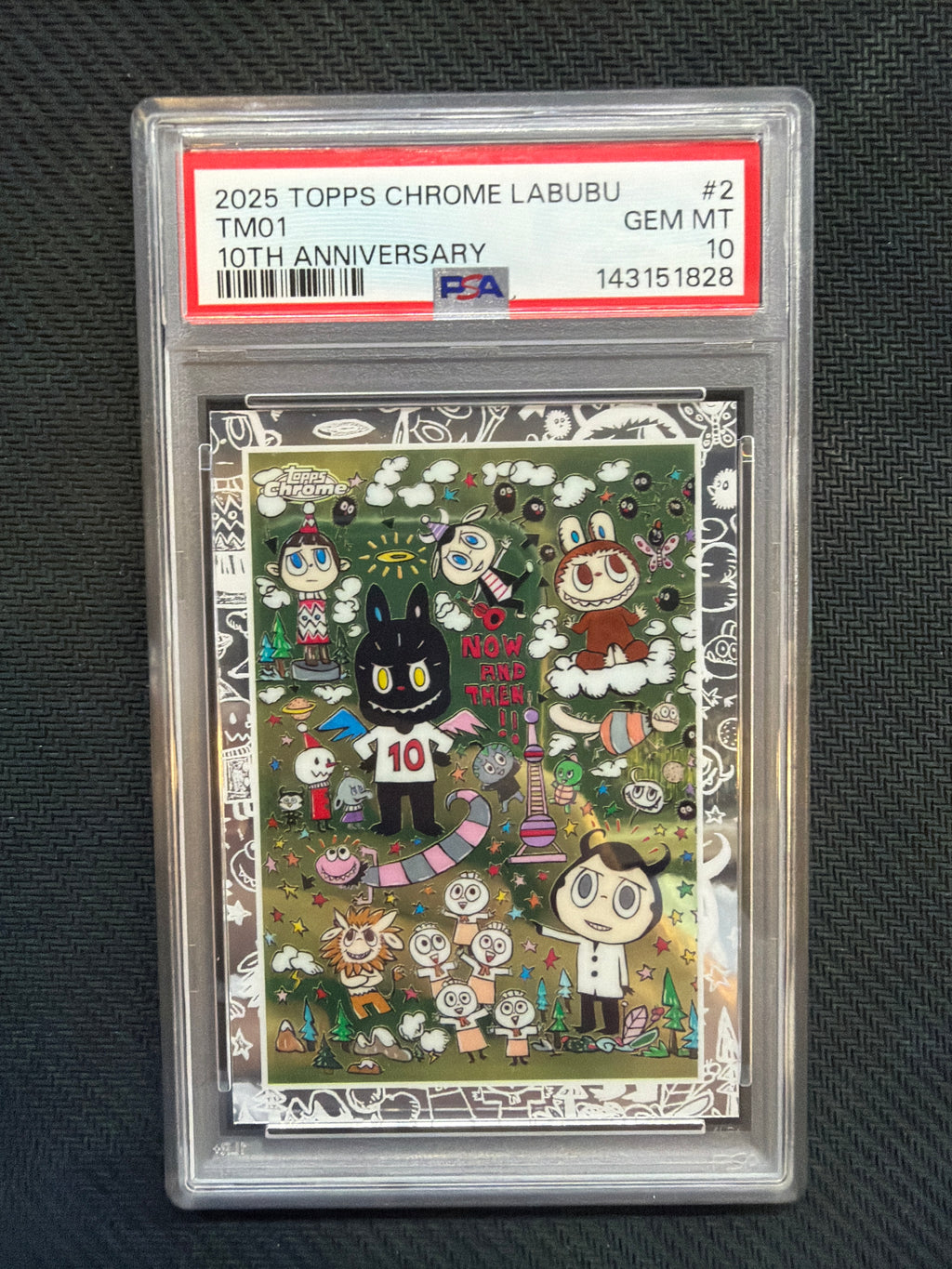 2025 Topps Chrome Labubu TM01 10th Anniversary PSA 10 828