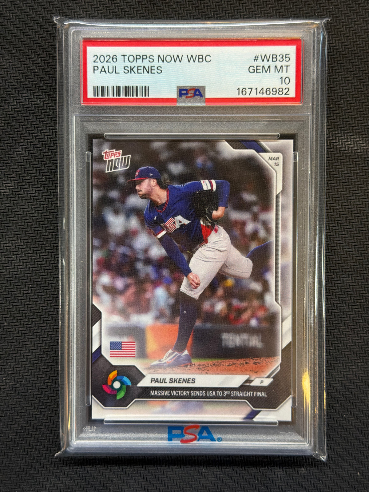2026 Topps Now WBC Paul Skenes #WB35 3rd Straight Final PSA 10 982