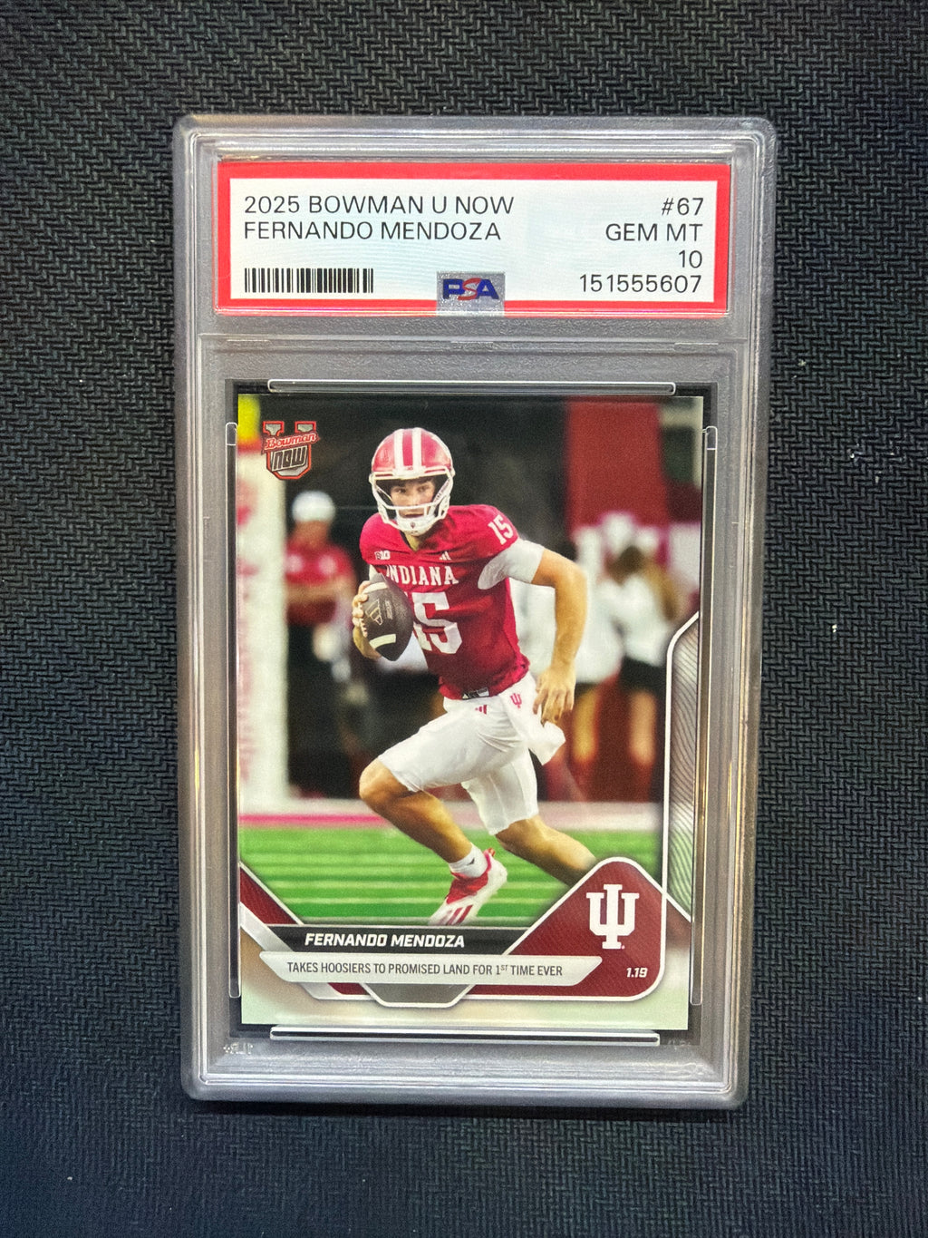 2025 Bowman U Now Fernando Mendoza Rookie #67 PSA 10 Indiana 607