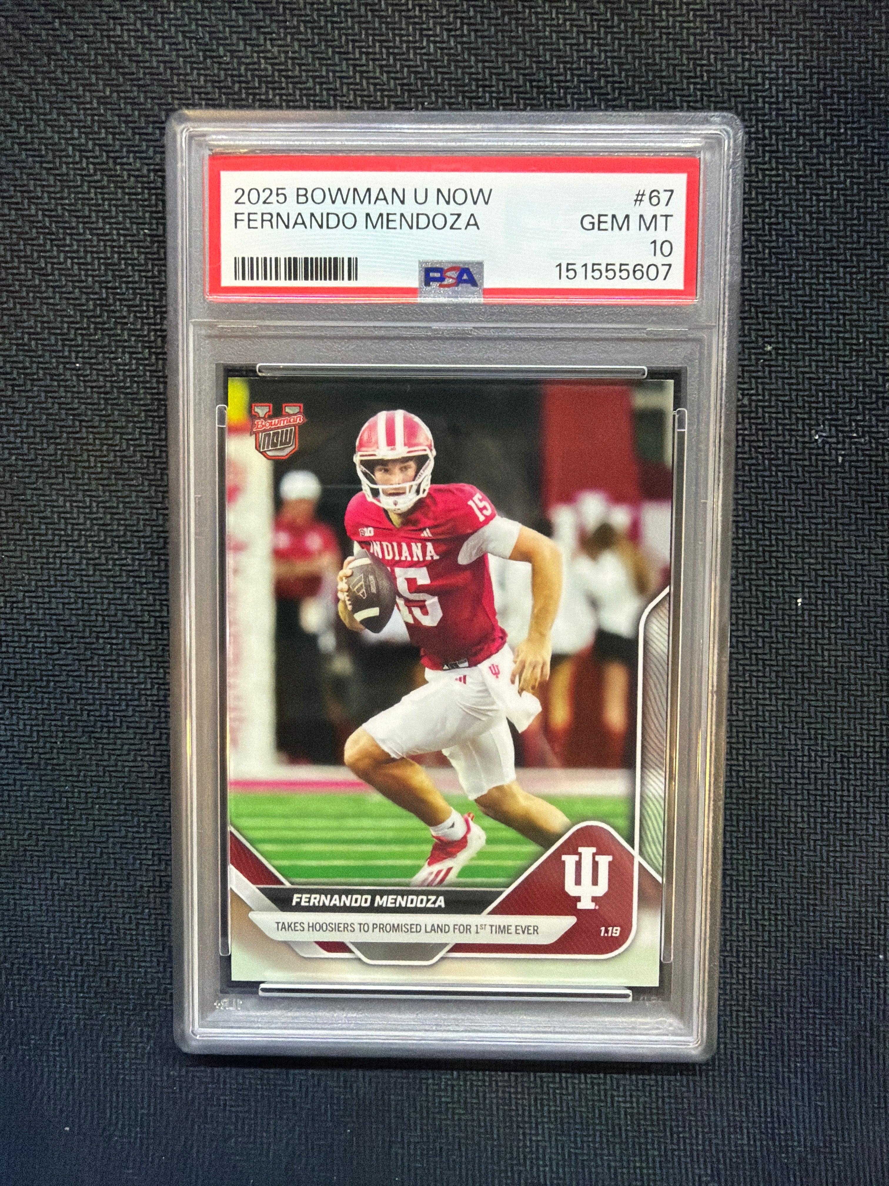 2025 Bowman U Now Fernando Mendoza Rookie #67 PSA 10 Indiana 607