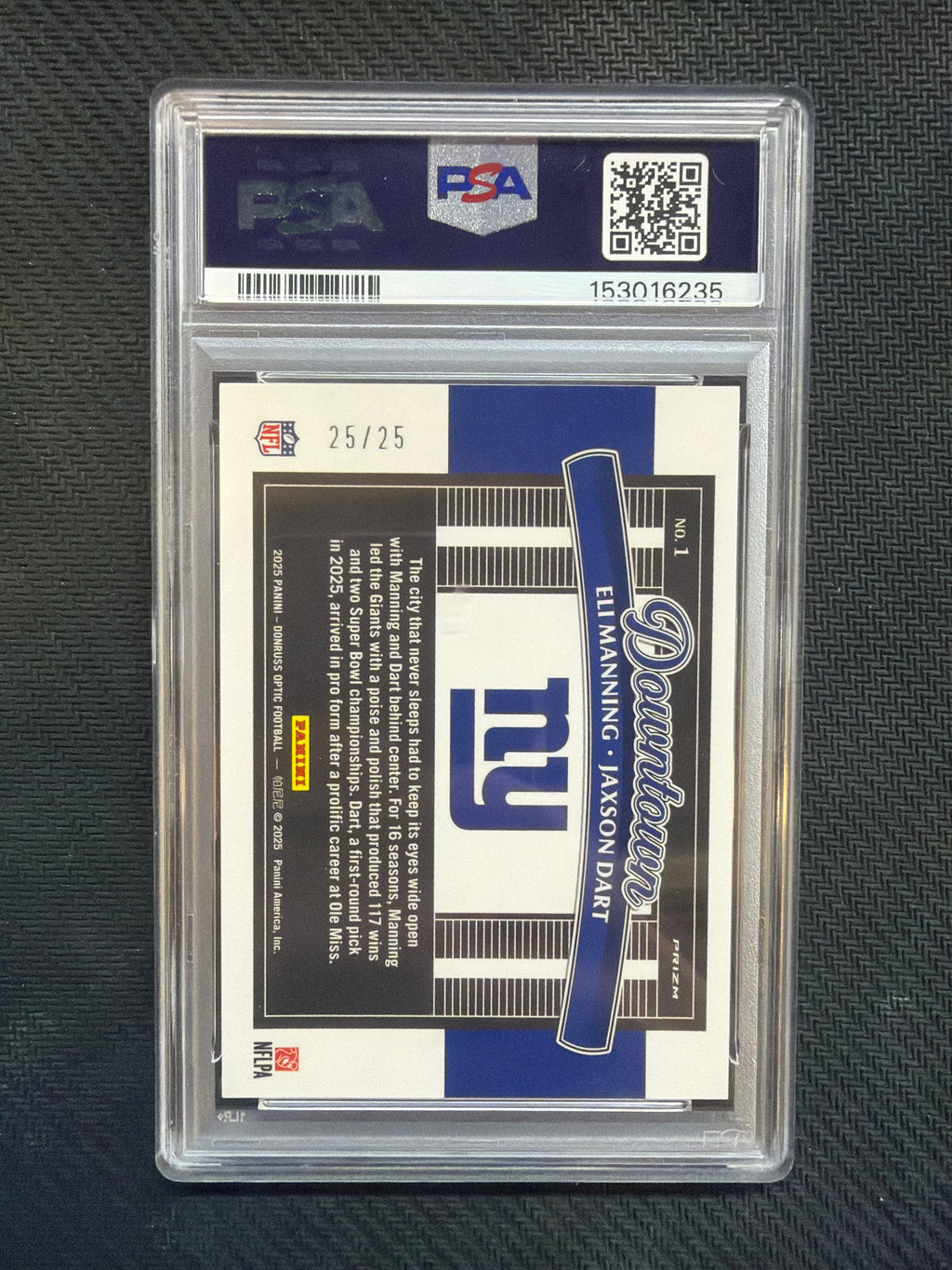 2025 Donruss Optic Eli Manning Jaxson Dart Downtown Pandora /25 Rookie PSA 10