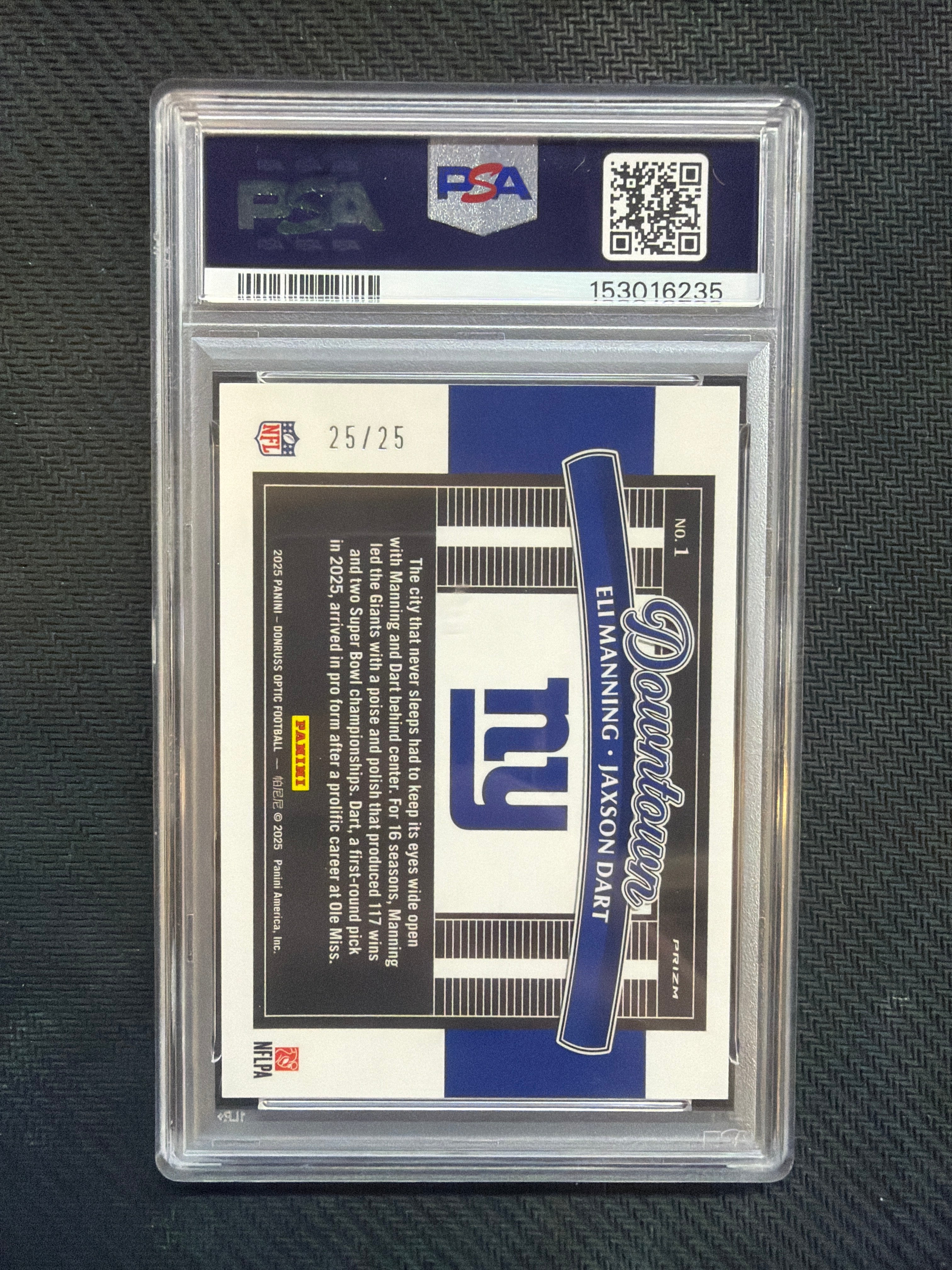 2025 Donruss Optic Eli Manning Jaxson Dart Downtown Pandora /25 Rookie PSA 10