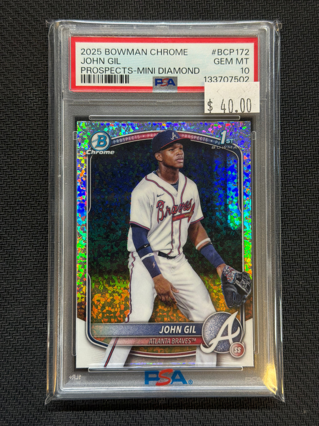 2025 Bowman Chrome John Gil Mini Diamond #172 PSA 10 Braves