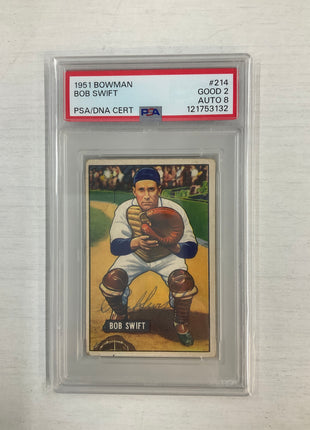 1951 Bowman Bob Swift PSA 2 Dna 8 Auto