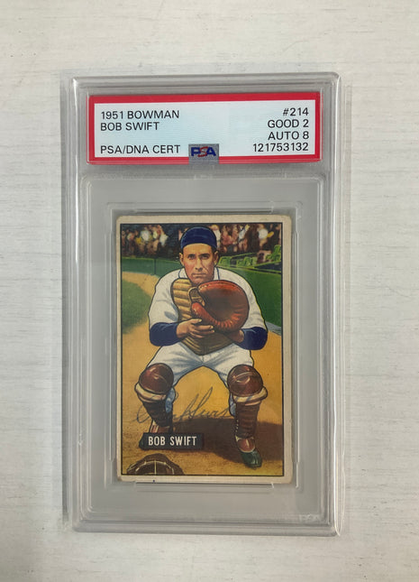 1951 Bowman Bob Swift PSA 2 Dna 8 Auto
