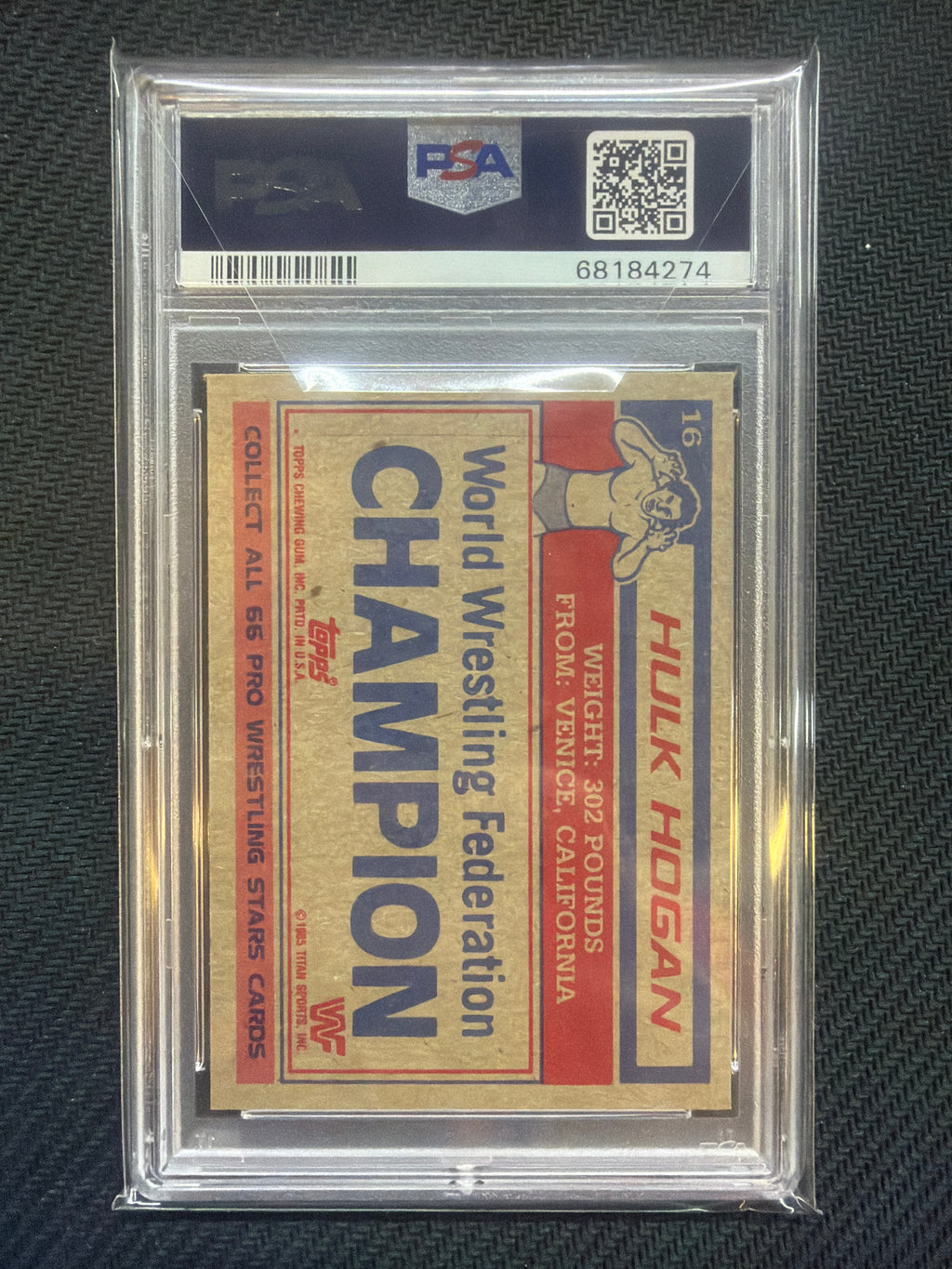 1985 Topps WWF Hulk Hogan Rookie #16 PSA 8 274