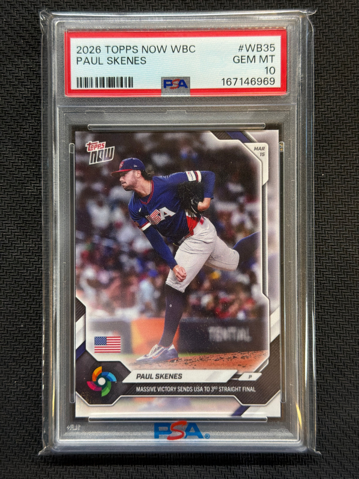 2026 Topps Now WBC Paul Skenes #WB35 3rd Straight Final PSA 10 969