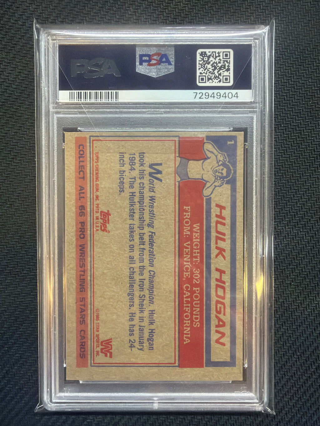1985 Topps WWF Hulk Hogan #1 PSA 7 404