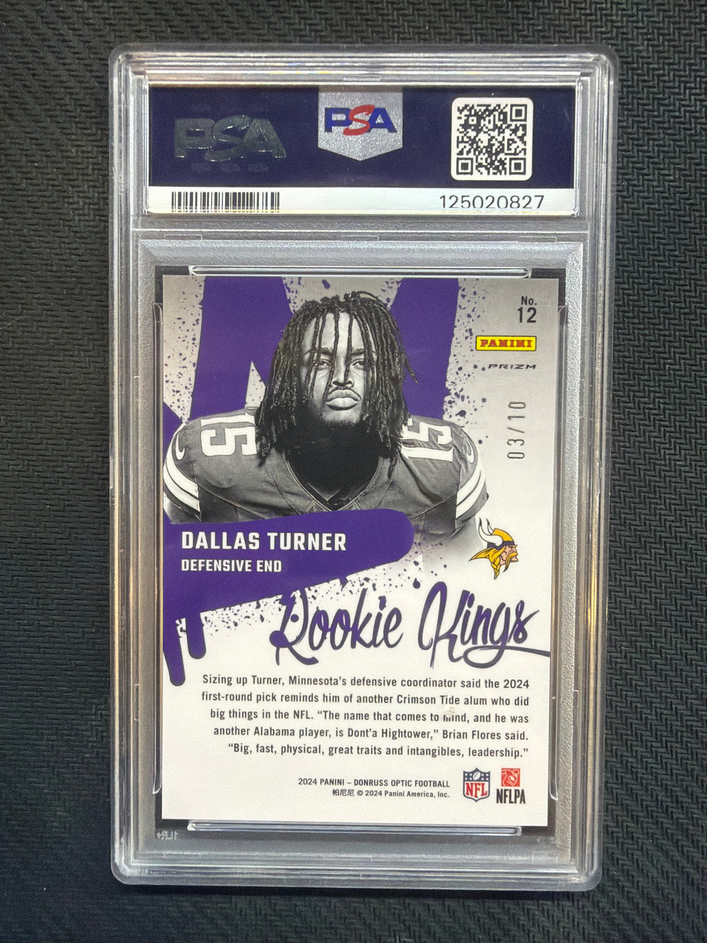 2024 Donruss Optic Dallas Turner Rookie Kings Gold /10 PSA 10