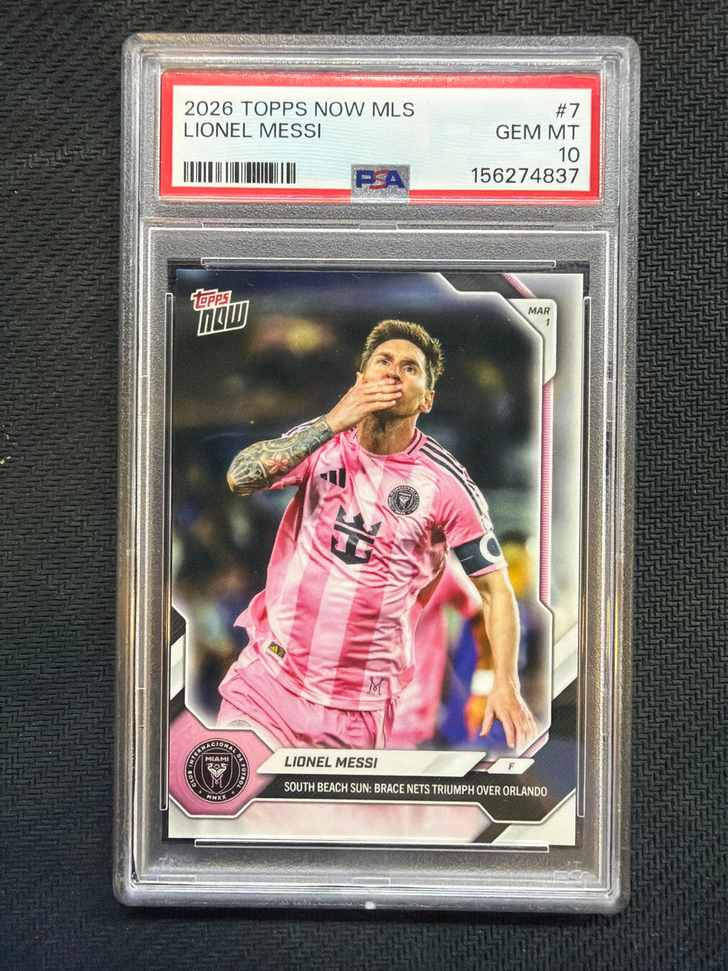 2026 Topps Now MLS Lionel Messi #7 South Beach PSA 10 837