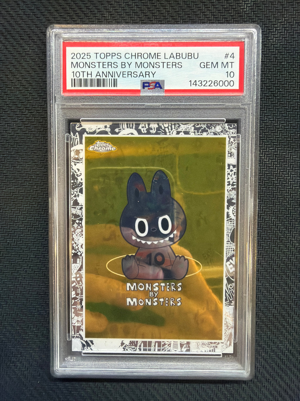 2025 Topps Chrome Labubu Monsters By Monsters 10th Anniversary PSA 10