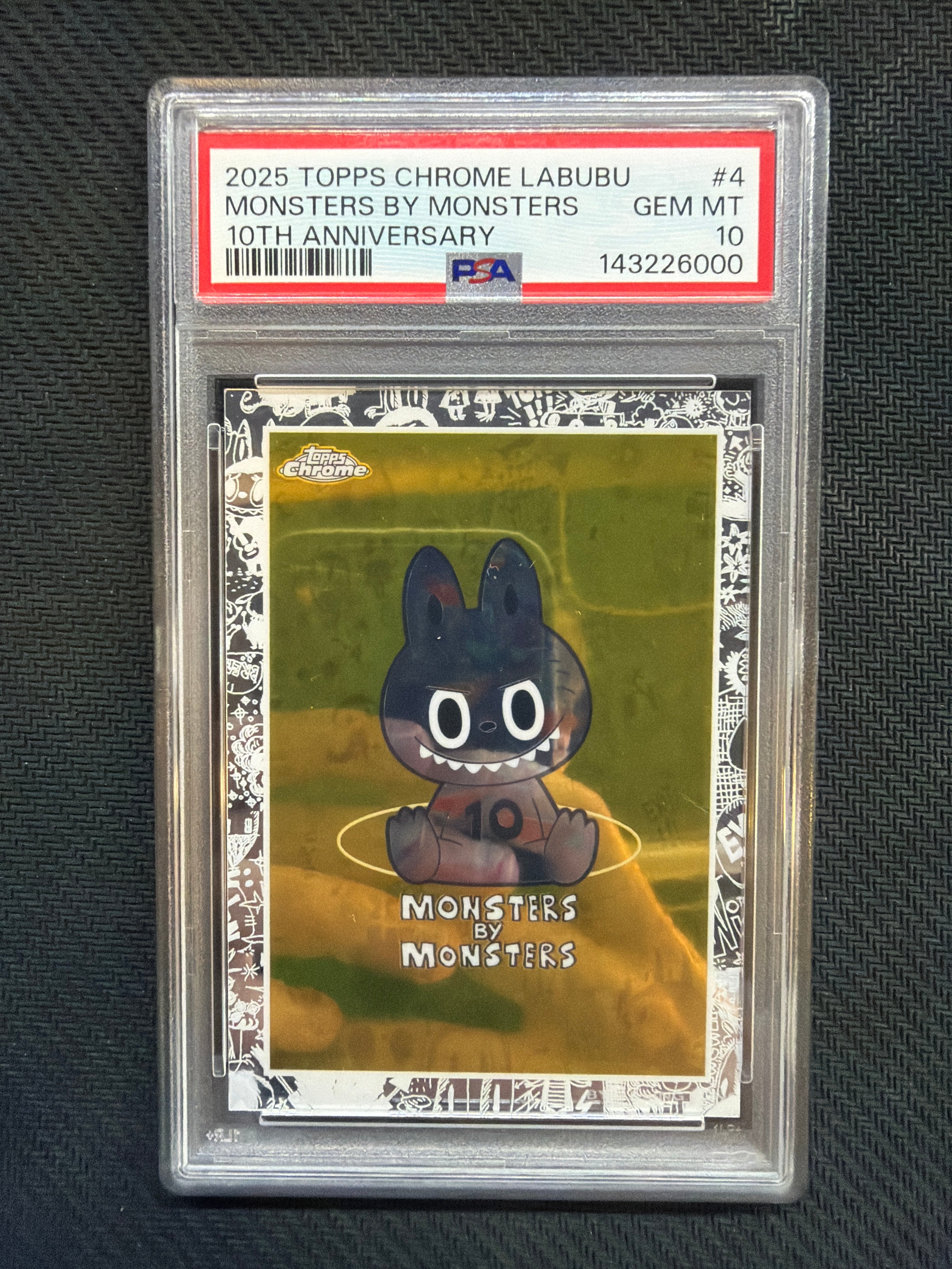 2025 Topps Chrome Labubu Monsters By Monsters 10th Anniversary PSA 10