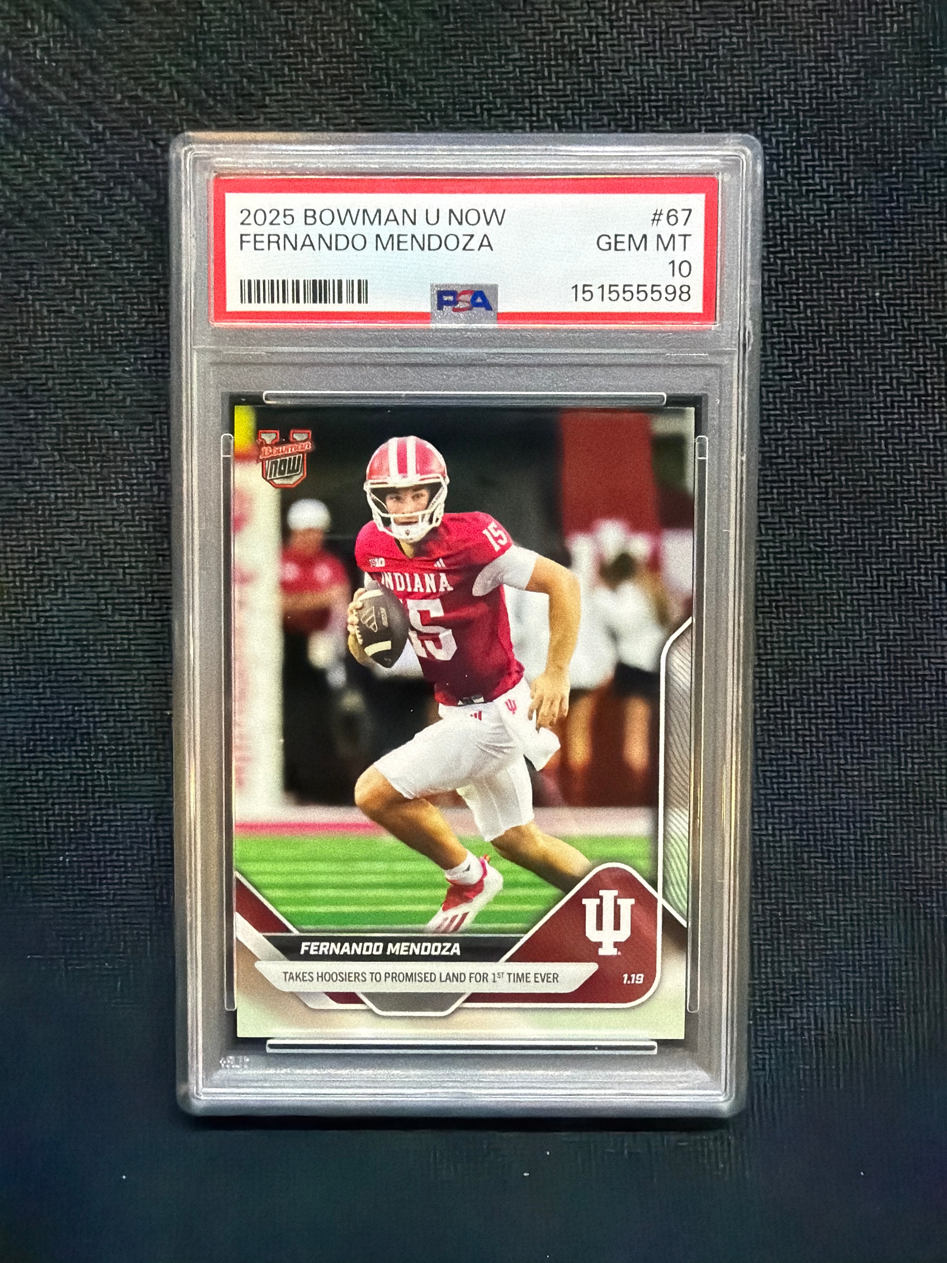 2025 Bowman U Now Fernando Mendoza Rookie #67 PSA 10 Indiana 598