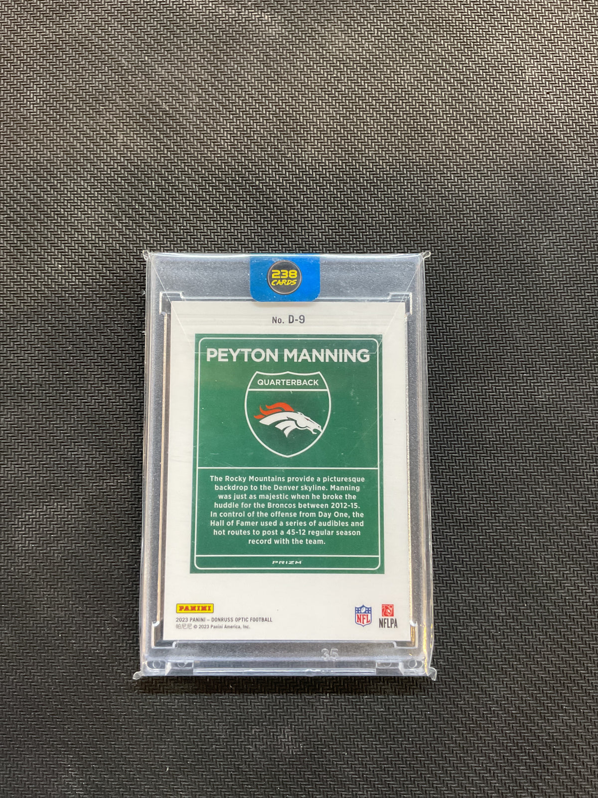 2023 Donruss Optic Peyton Manning Downtown! Case Hit Broncos