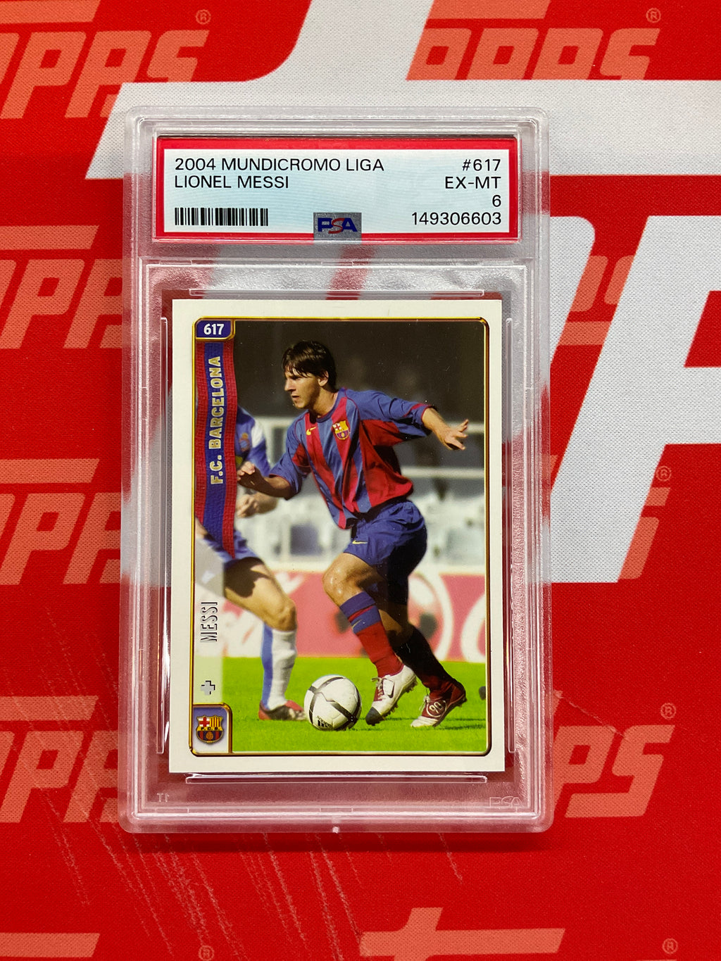2004 Mundicromo Liga Lionel Messi PSA 6 Barcelona