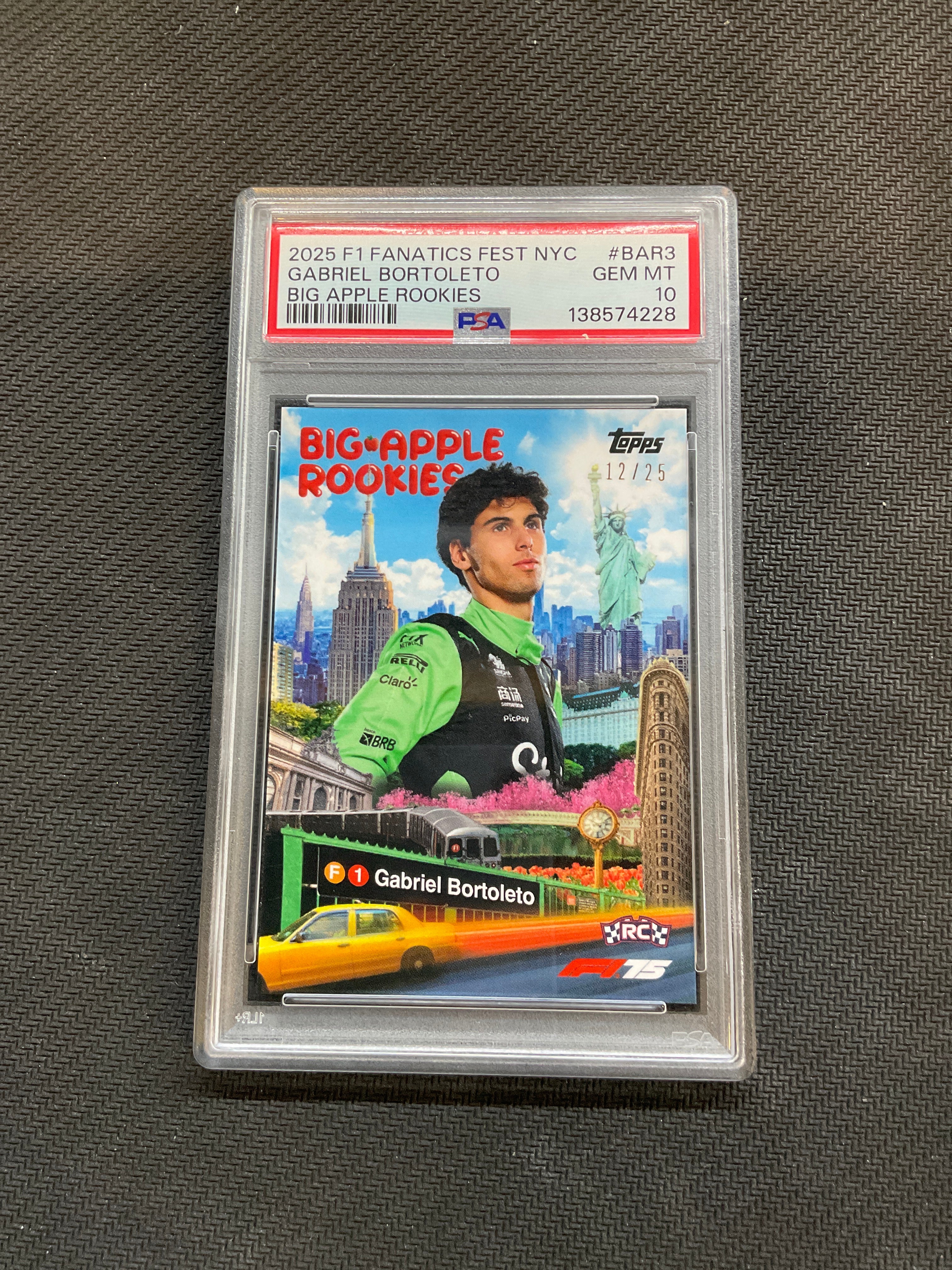 2025 Topps F1 Fanatics Fest Gabriel Bortoleto Big Apple Rookie /25 PSA 10
