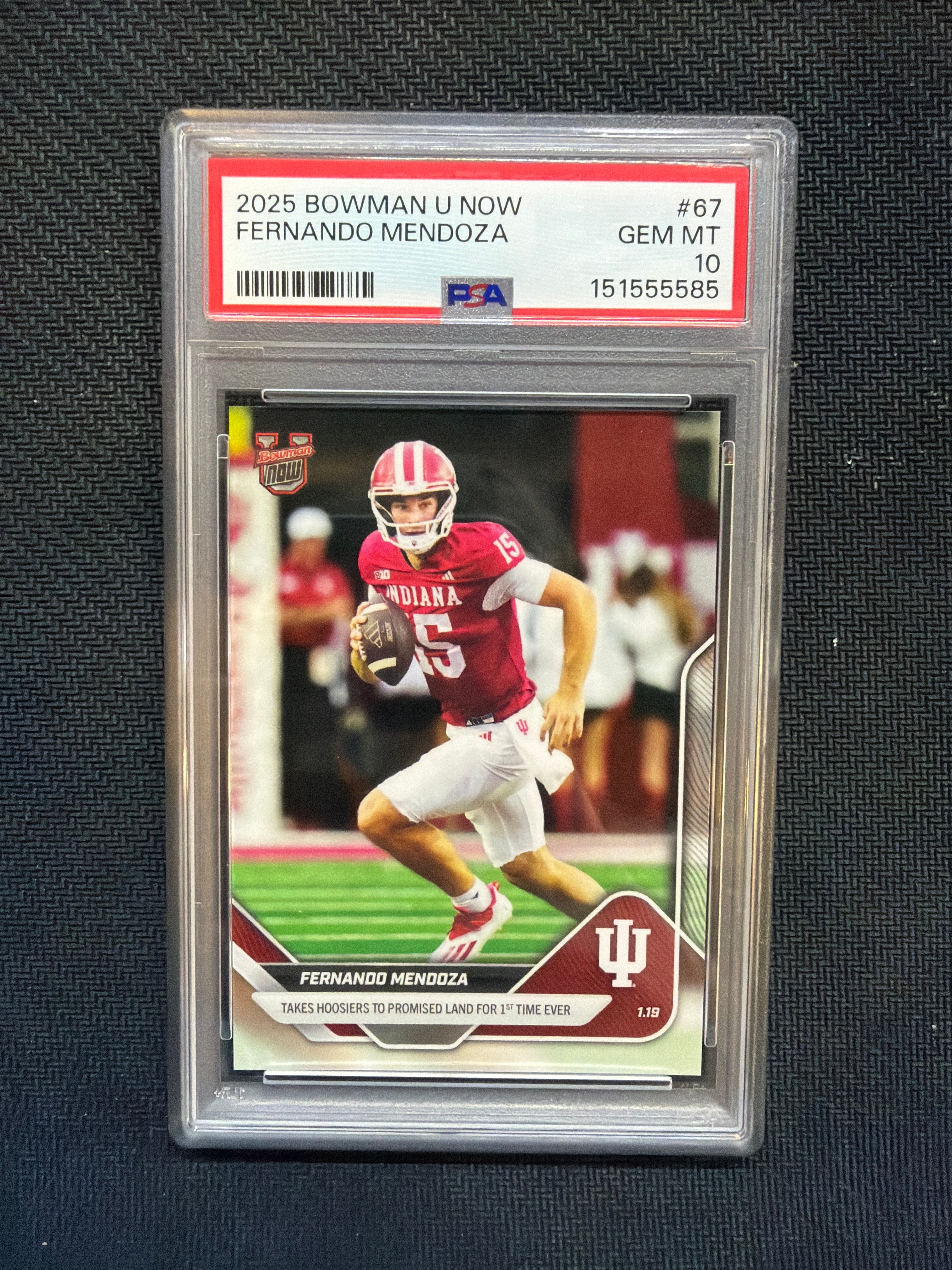 2025 Bowman U Now Fernando Mendoza Rookie #67 PSA 10 Indiana 585