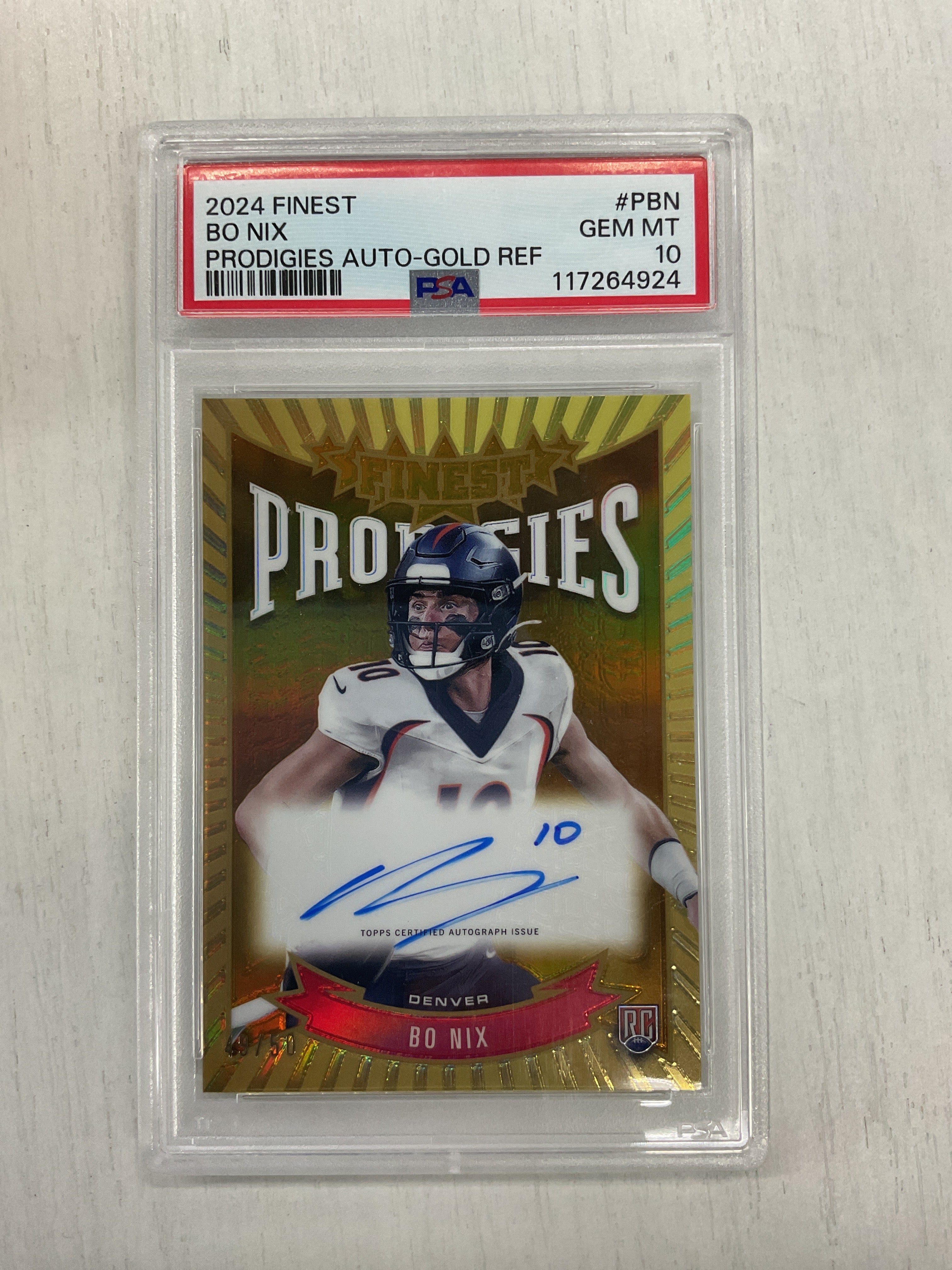 2024 Topps Finest Bo Nix Gold Auto PSA 10