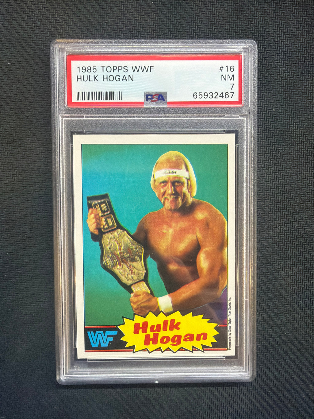 1985 Topps WWF Hulk Hogan PSA 7