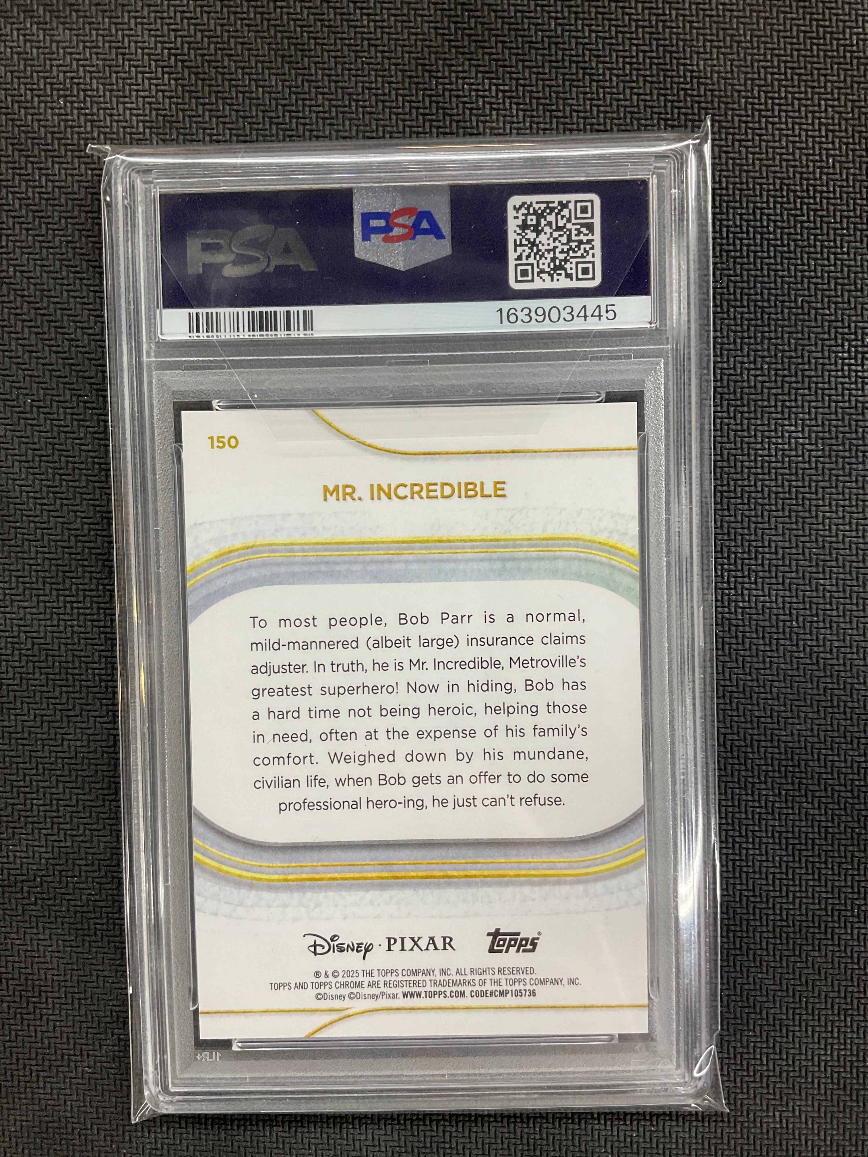 2025 Topps Chrome Disney Mr Incredible White Refractor /30 #150 PSA 9