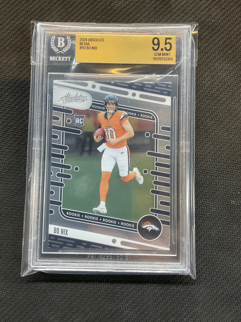 2024 Absolute Bo Nix Rookie Retail Rookie BGS 9.5 Broncos