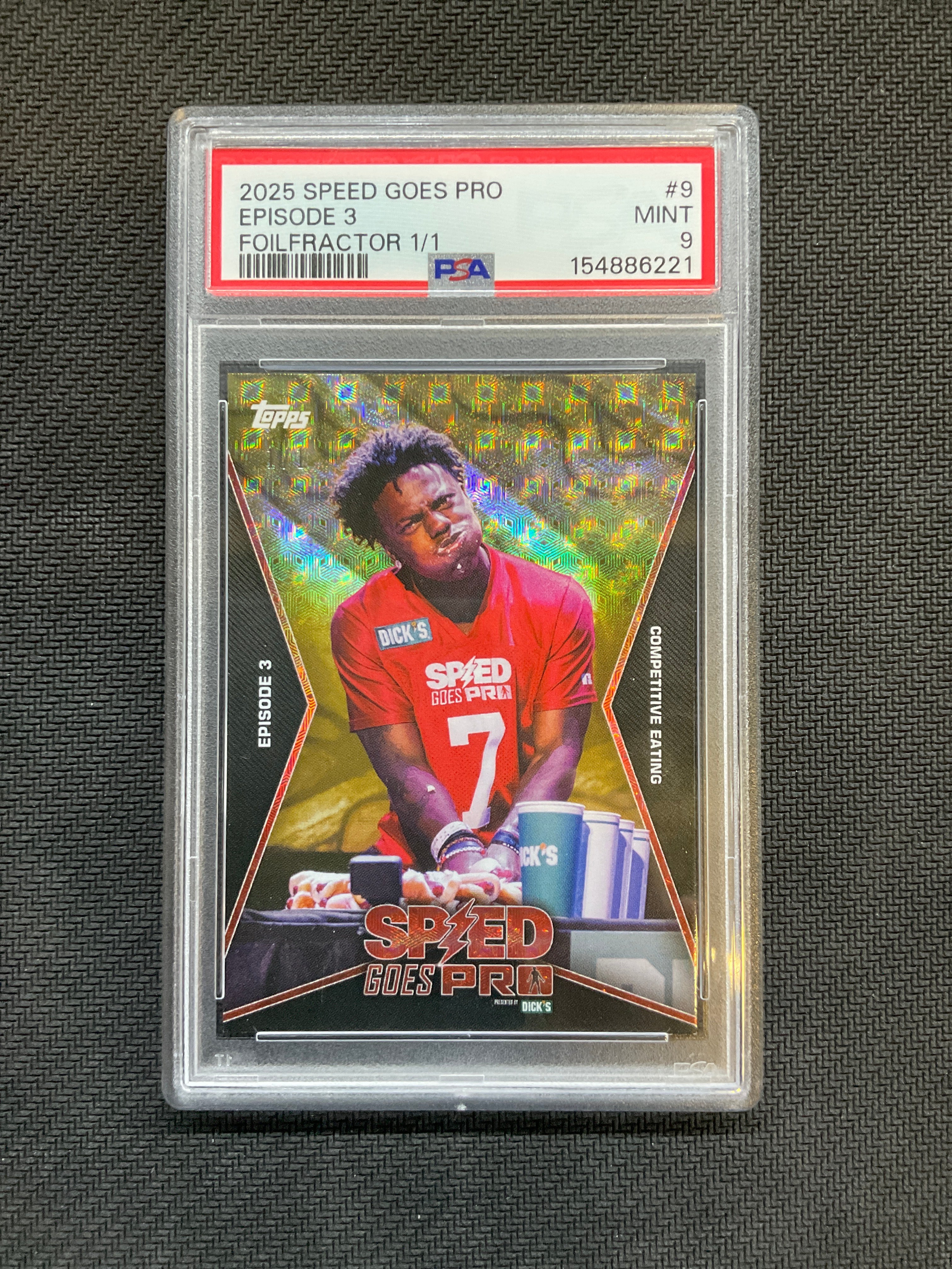 2025 Speed Goes Pro Episode 3 FoilFractor 1/1 PSA 9