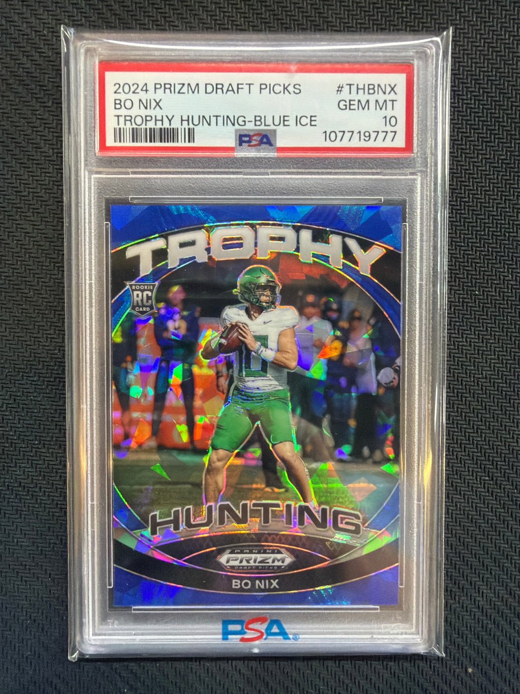 2024 Prizm Draft Picks Bo Nix Trophy Hunting Blue Ice /99 PSA 10 Oregon