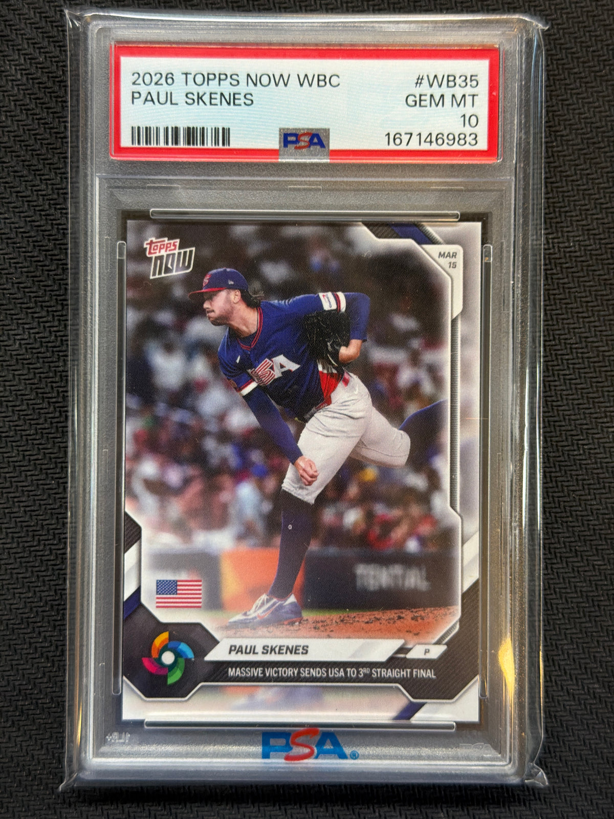 2026 Topps Now WBC Paul Skenes #WB35 3rd Straight Final PSA 10 983