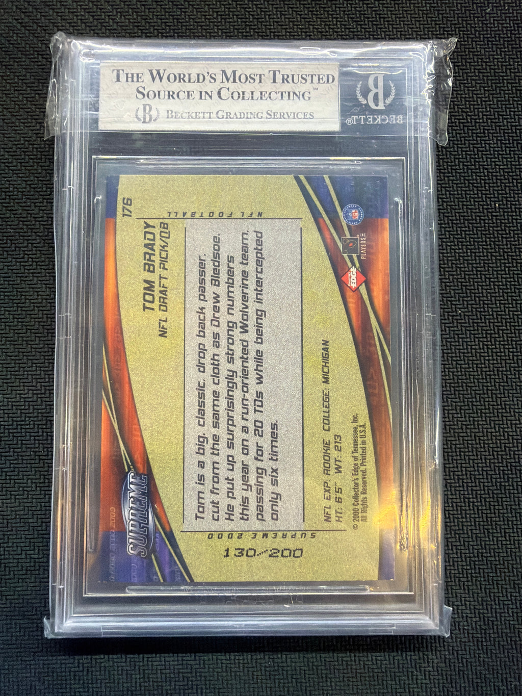 2000 Collector's Edge Supreme Tom Brady HoloGold /200 BGS 8