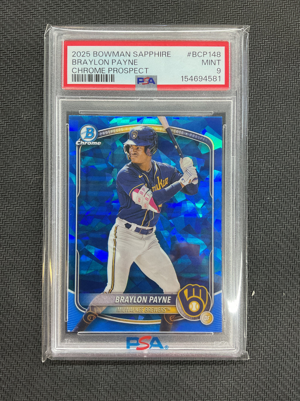 2025 Bowman Sapphire Braylon Payne PSA 9 581 Brews
