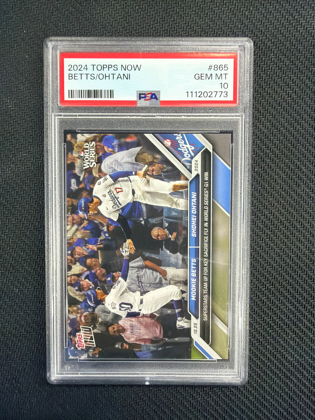 2024 Topps Now Mookie Betts Shohei Ohtani PSA 10 Dodgers