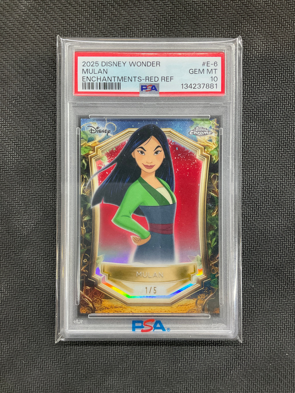 2025 Topps Chrome Disney Wonder Mulan Enchantments Red Refractor /5 #E-6 PSA 10