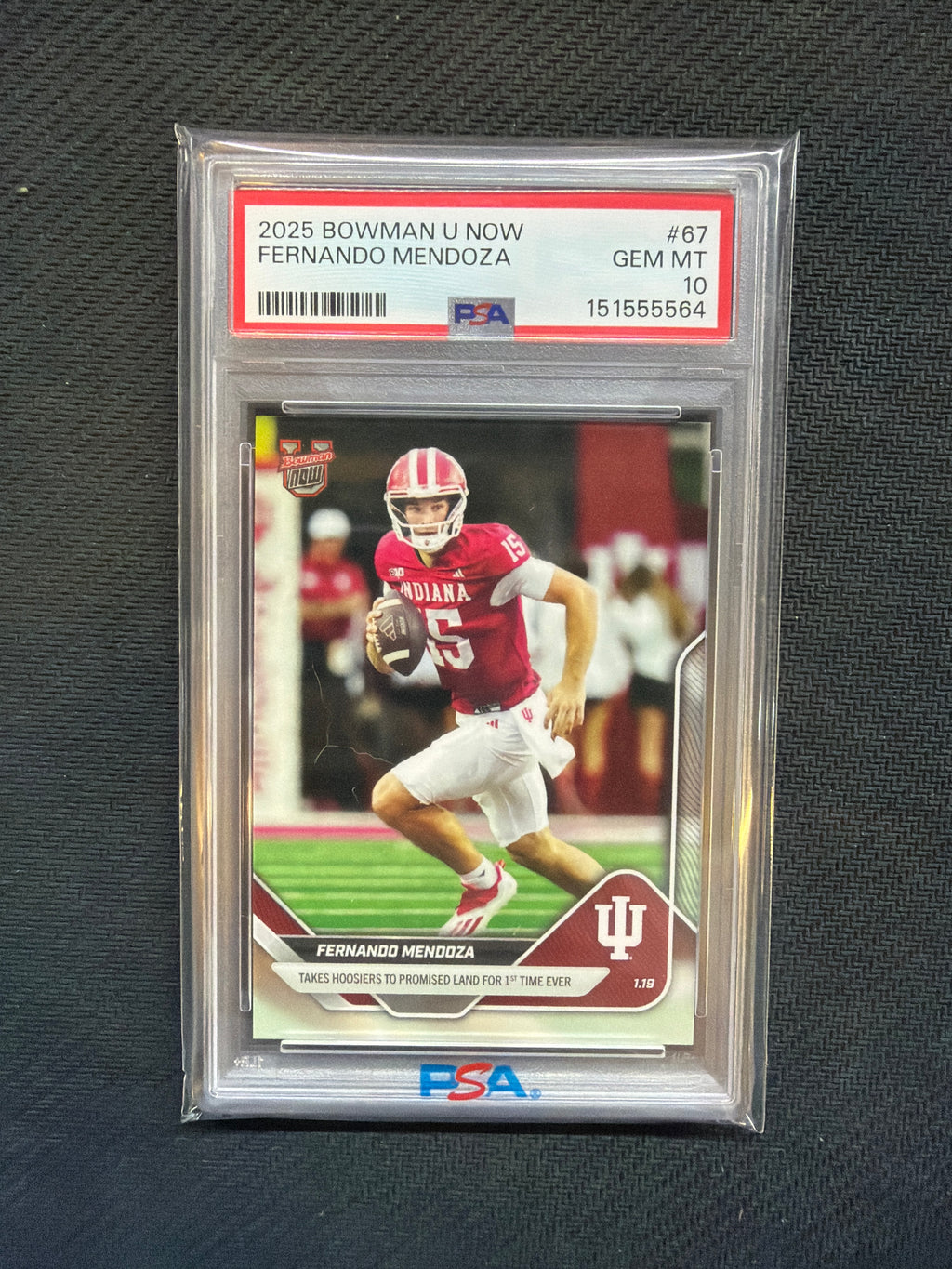 2025 Bowman U Now Fernando Mendoza PSA 10 564