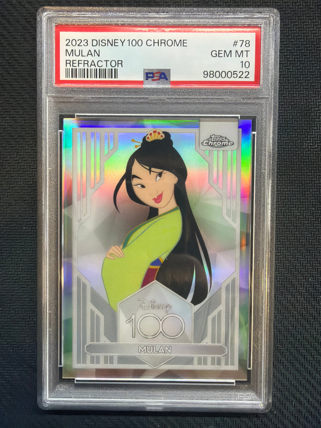 2023 Topps Chrome Disney 100 Mulan Refractor #78 PSA 10 522