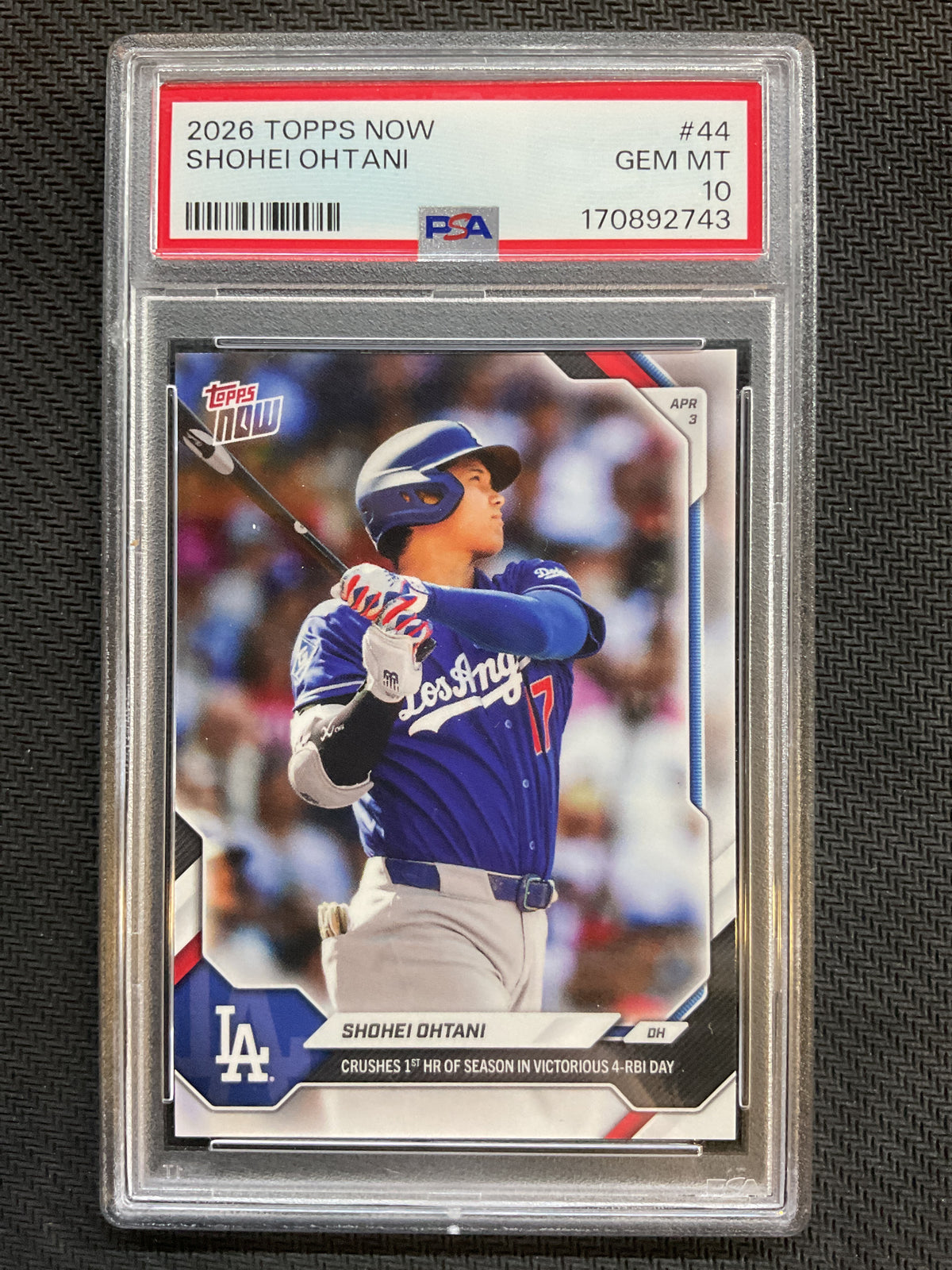 2026 Topps Now #44 Shohei Ohtani PSA 10 743