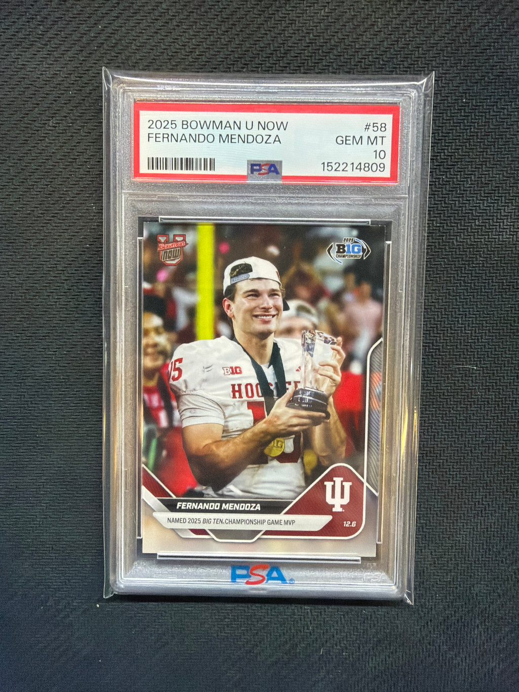 2025 Bowman U Now Fernando Mendoza #58 PSA 10 809