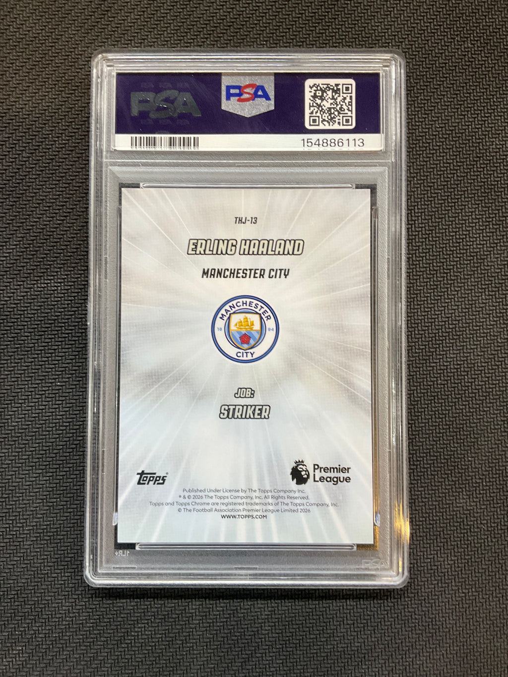 2025-26 Topps Chrome Premier League Erling Haaland That's His Job PSA 10