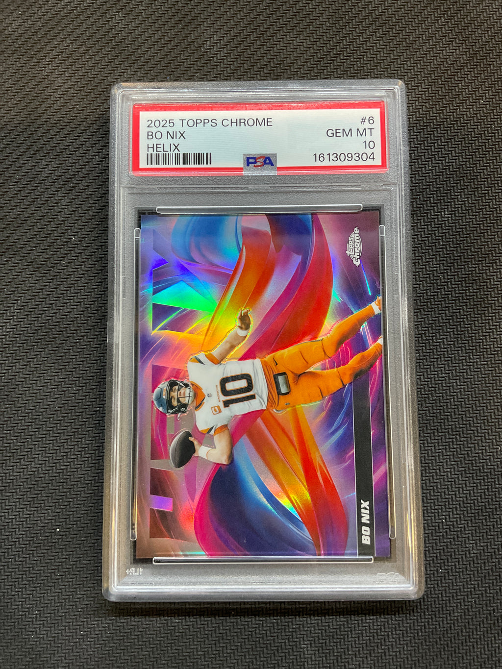 2025 Topps Chrome Bo Nix Helix PSA 10 Broncos