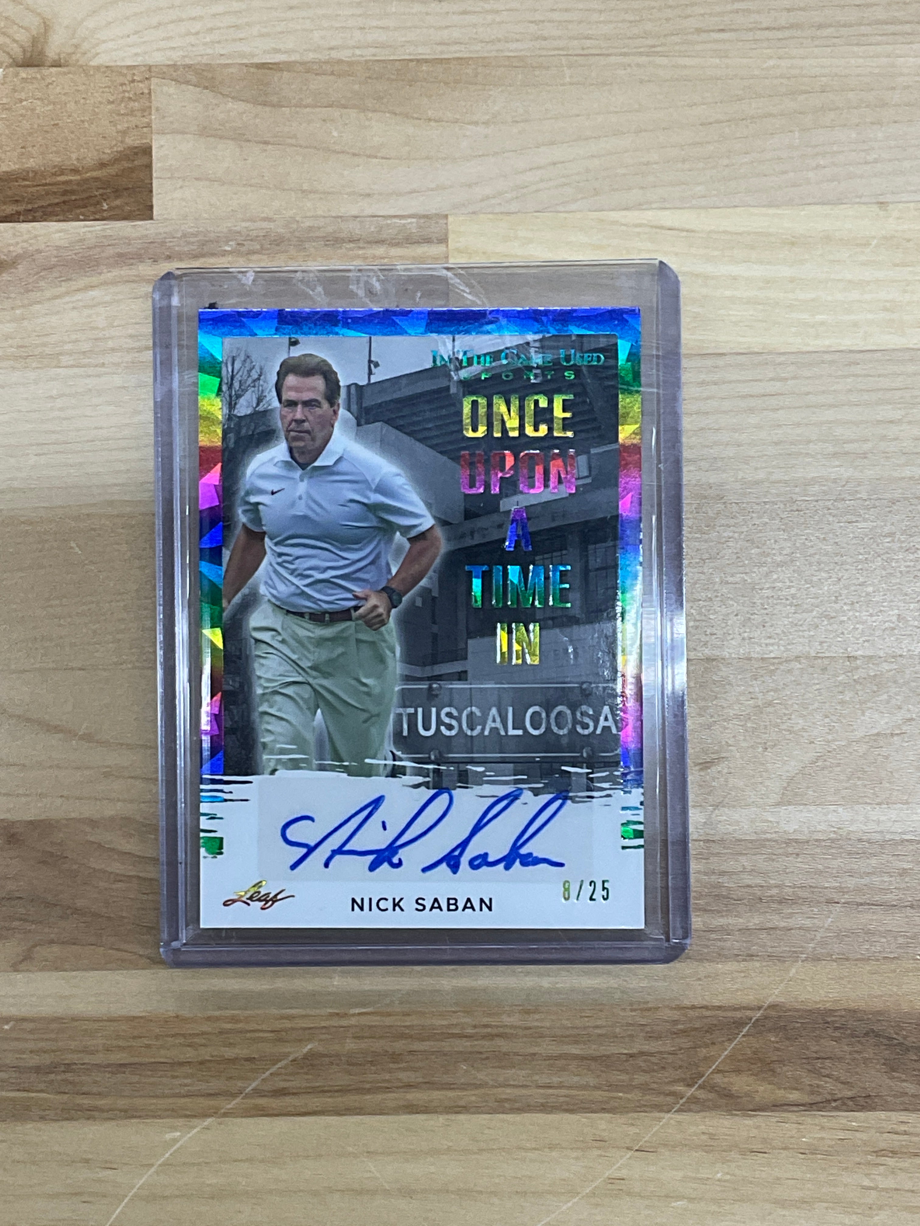 2924 Leaf In The Game Nick Saban Tuscaloosa Auto /25