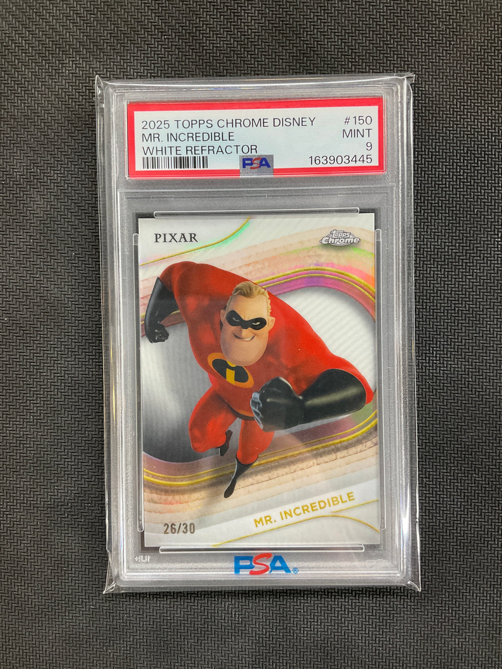 2025 Topps Chrome Disney Mr Incredible White Refractor /30 #150 PSA 9
