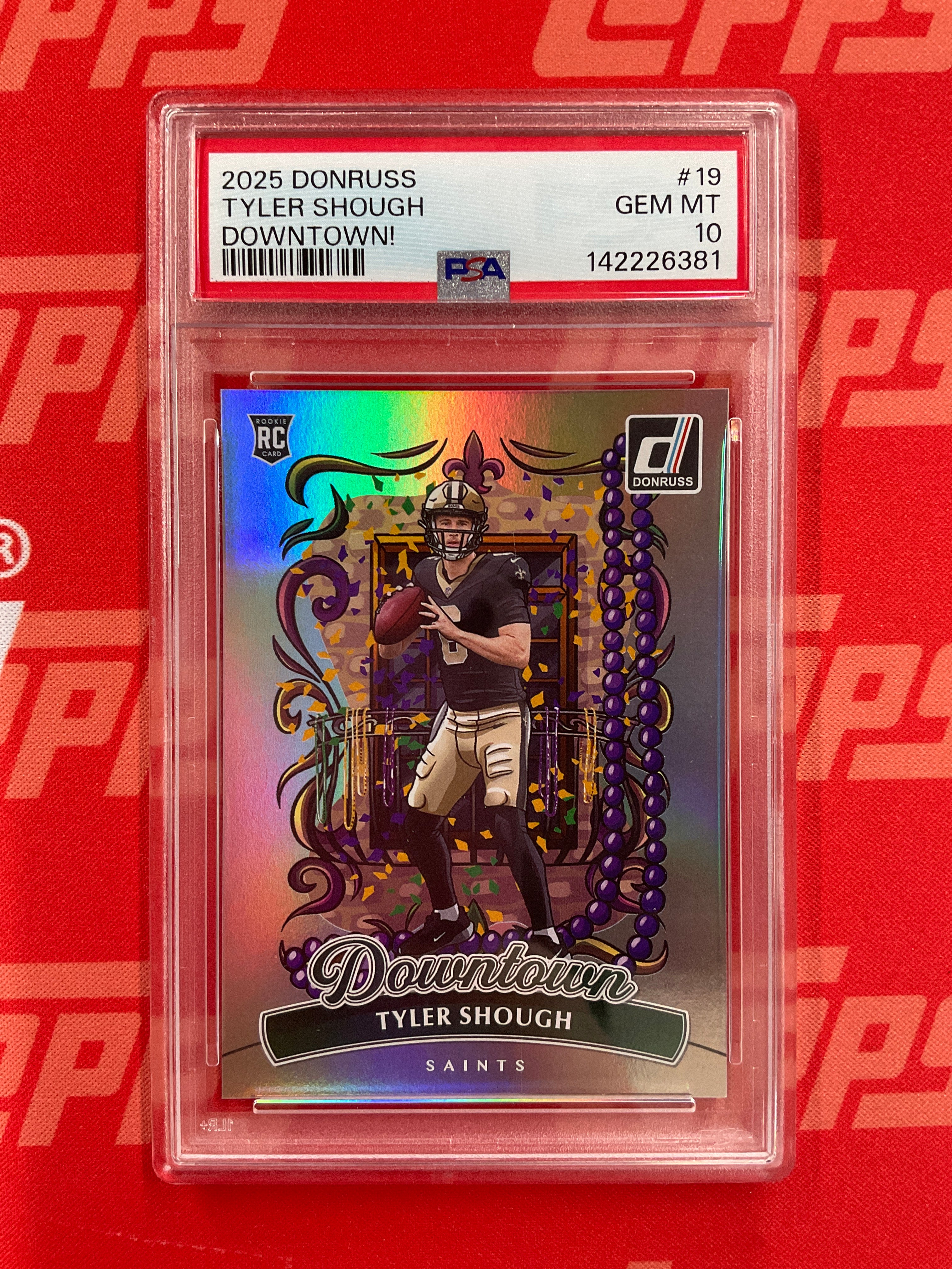 2025 Donruss Tyler Shough Rookie Downtown! PSA 10 Saints