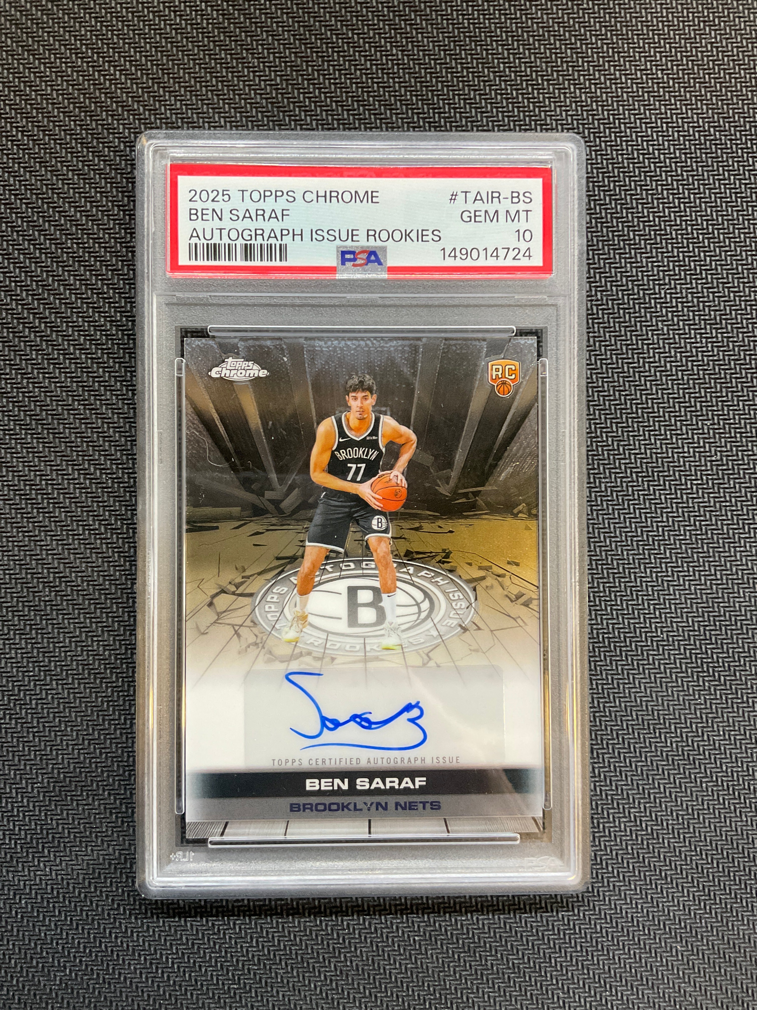 2025/26 Topps Chrome Ben Saraf Rookie Auto PSA 10 Nets