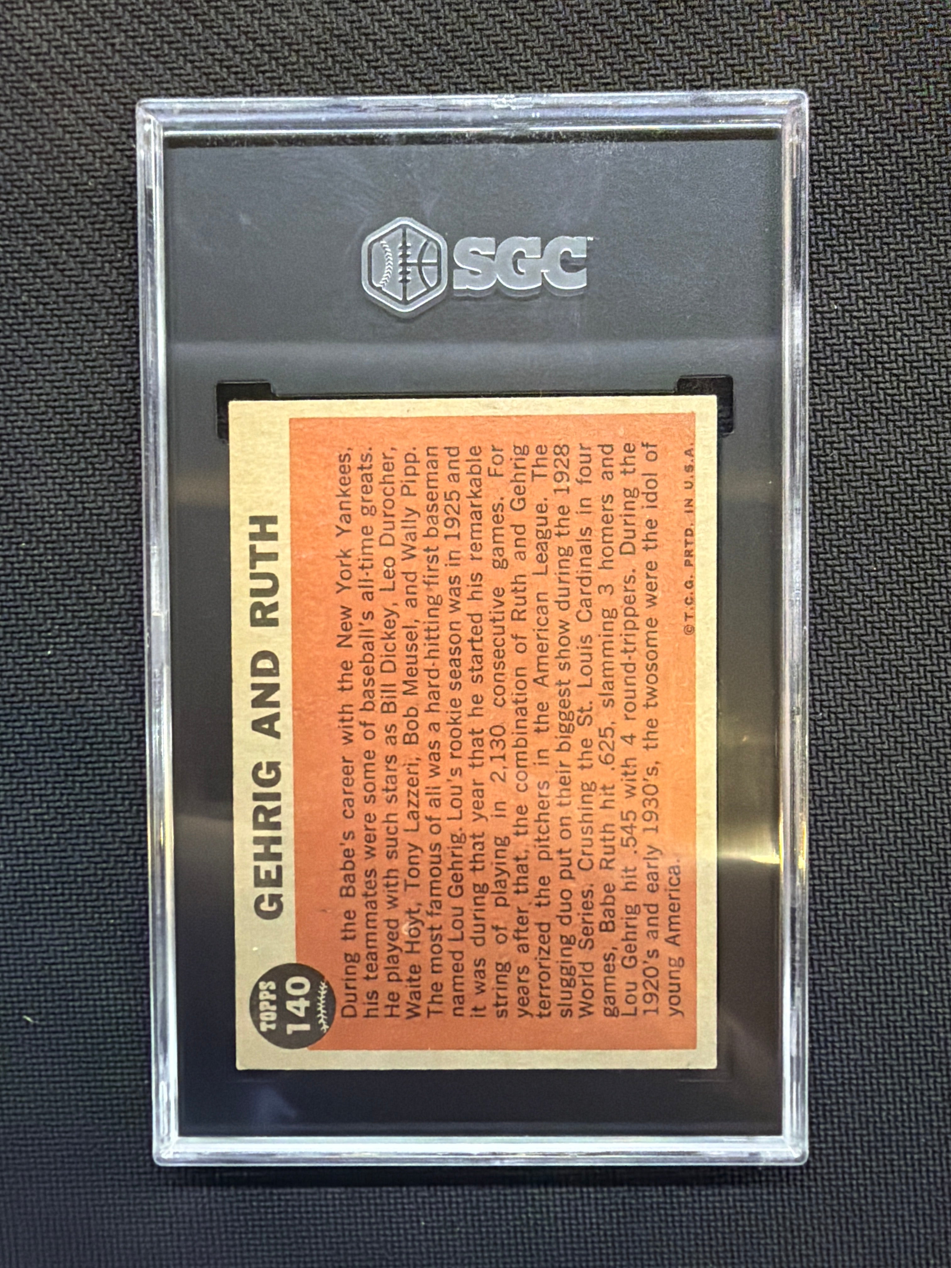 1962Topps #140 Lou Gehrig And Ruth SGC 5