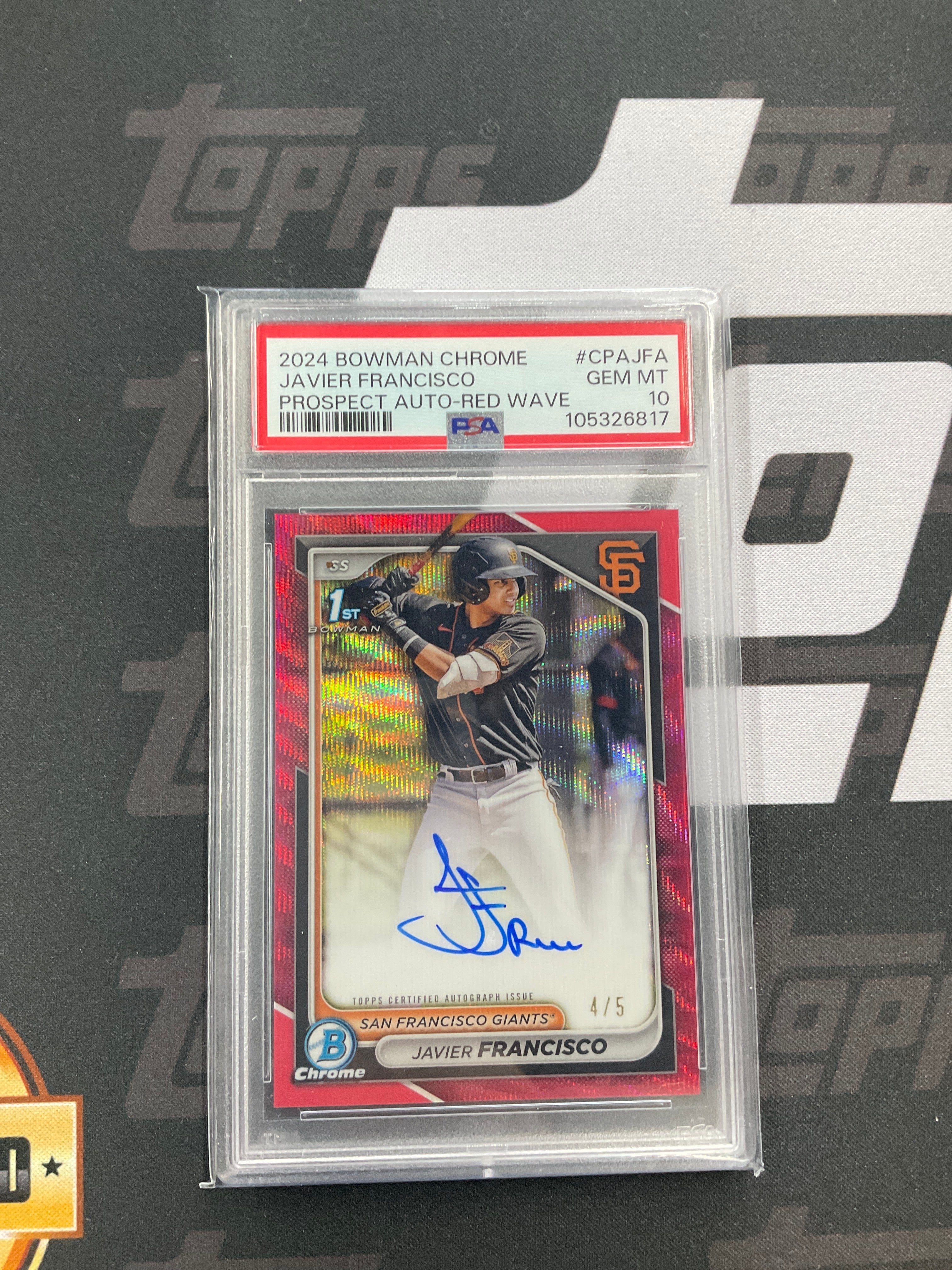 2024 Bowman Chrome Javier Francisco Red Wave Auto /5 PSA 10 Giants