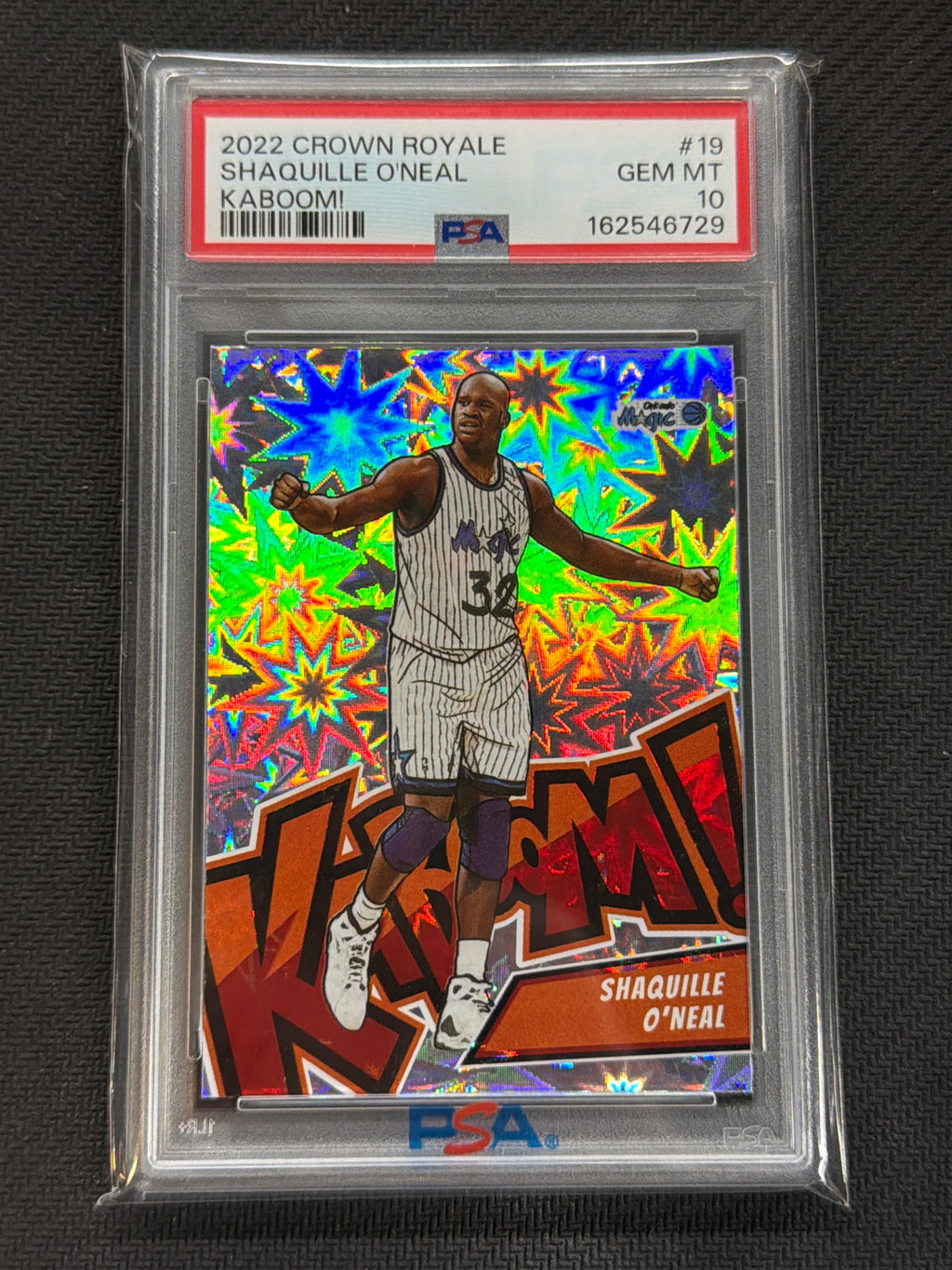 2022 Crown Royale Shaquille O'Neal Kaboom! #19 PSA 10 729