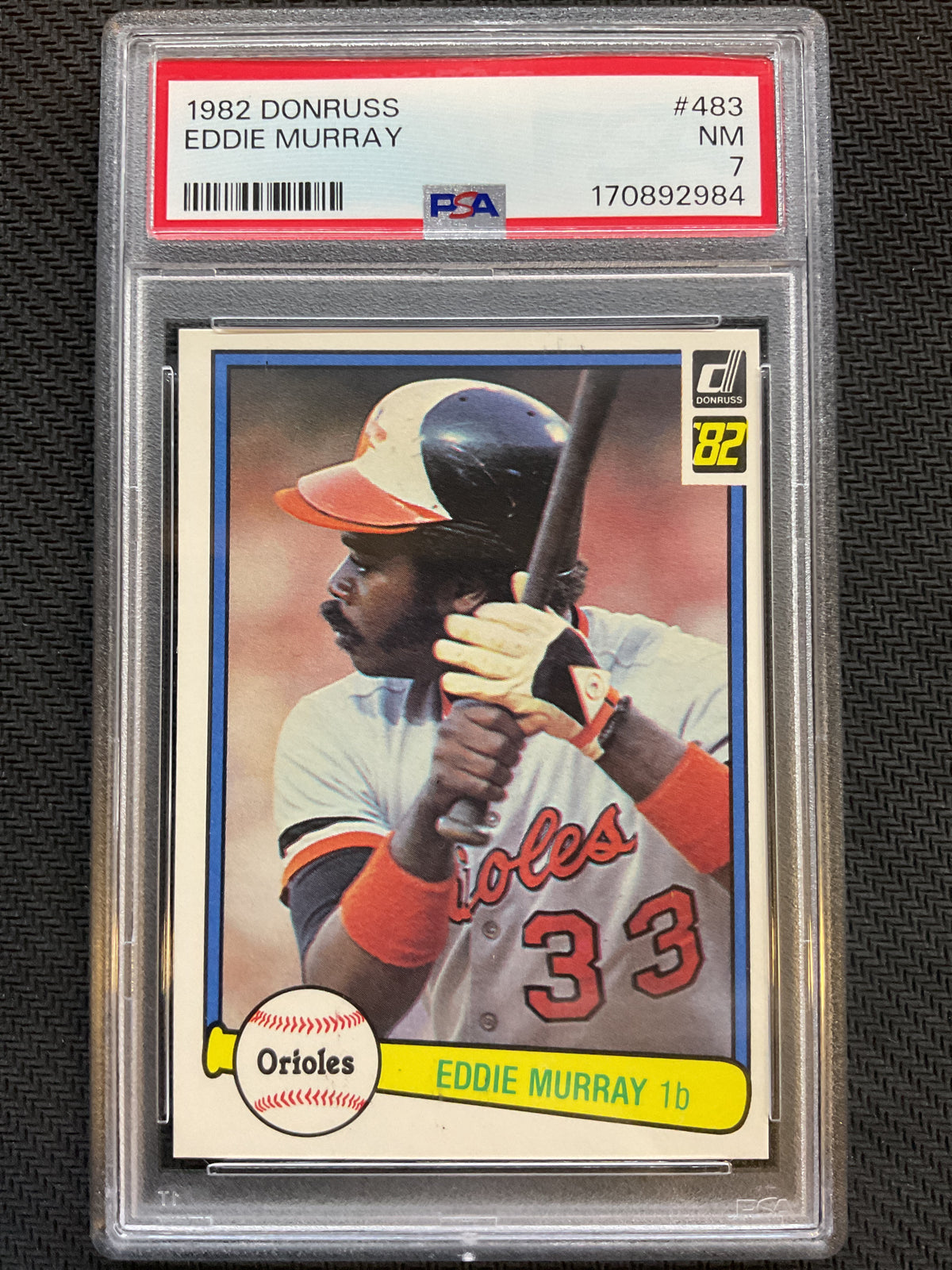 1982 Donruss #483 Eddie Murray PSA 7
