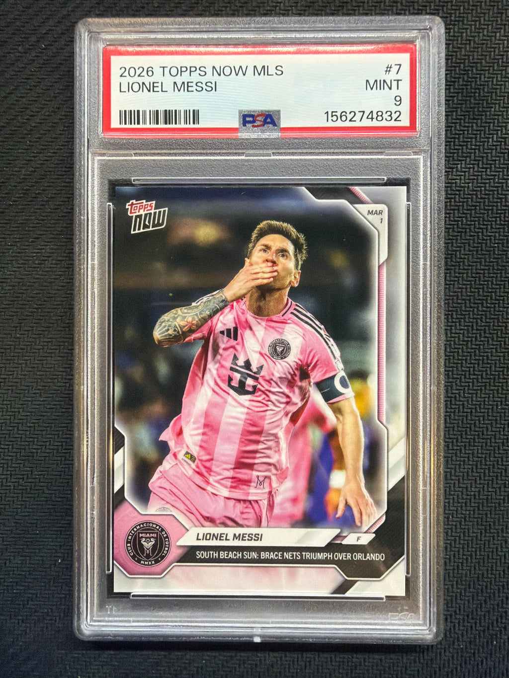 2026 Topps Now MLS Lionel Messi #7 South Beach PSA 9 832